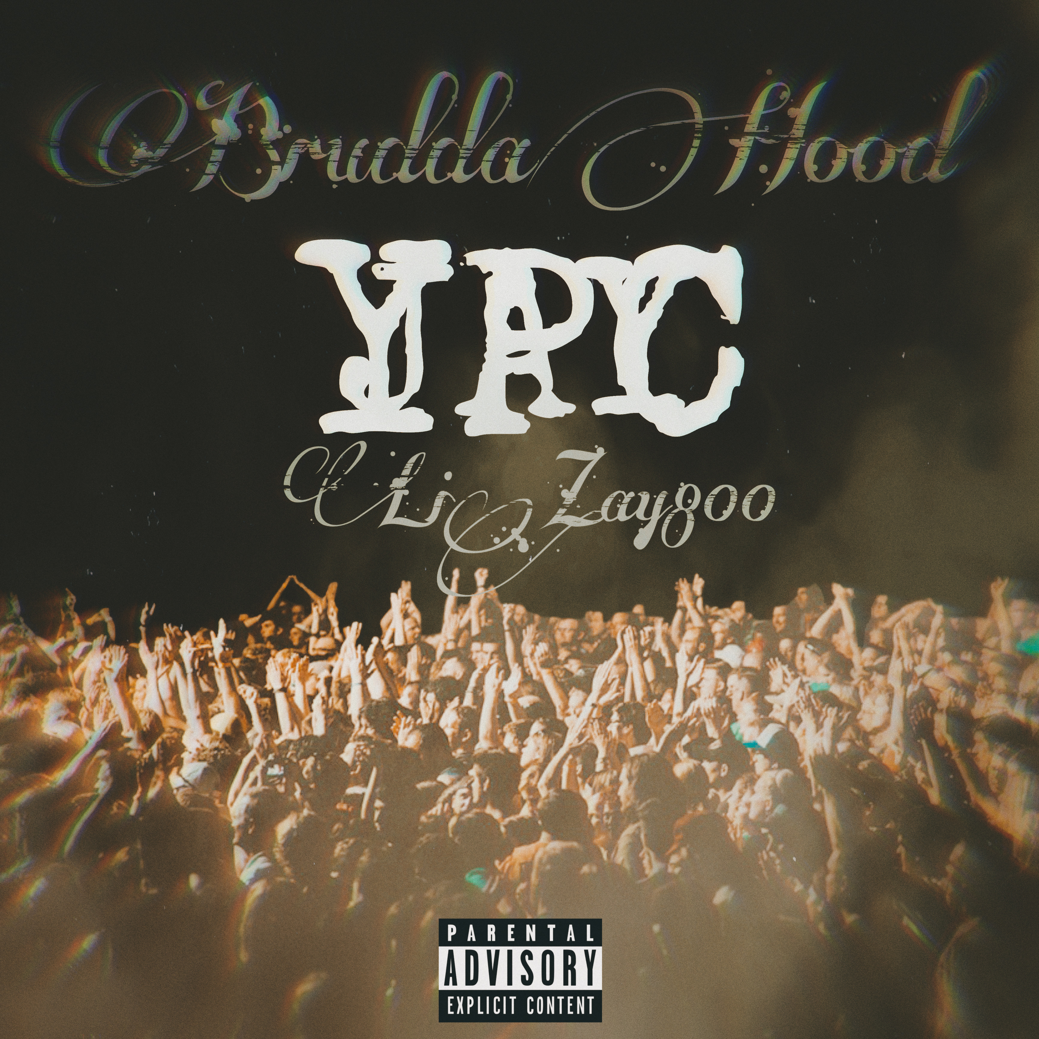 BruddaHood by YPCjay cover art