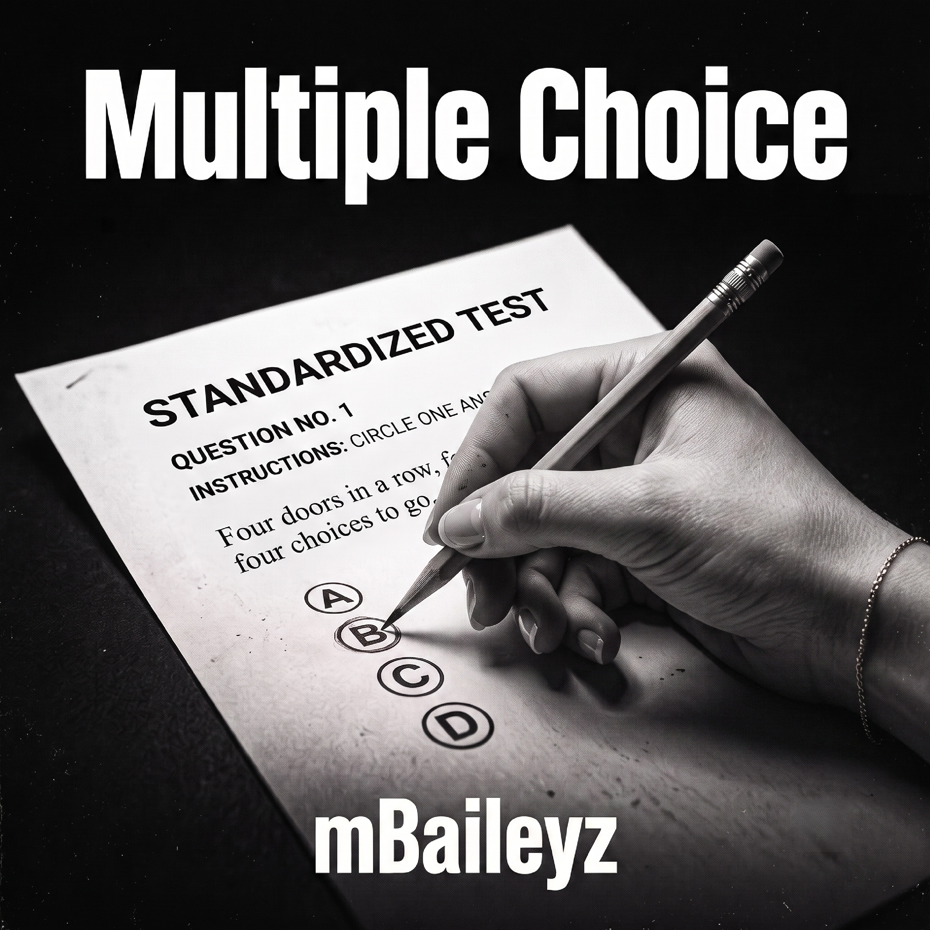 Multiple Choice by mBaileyz cover art