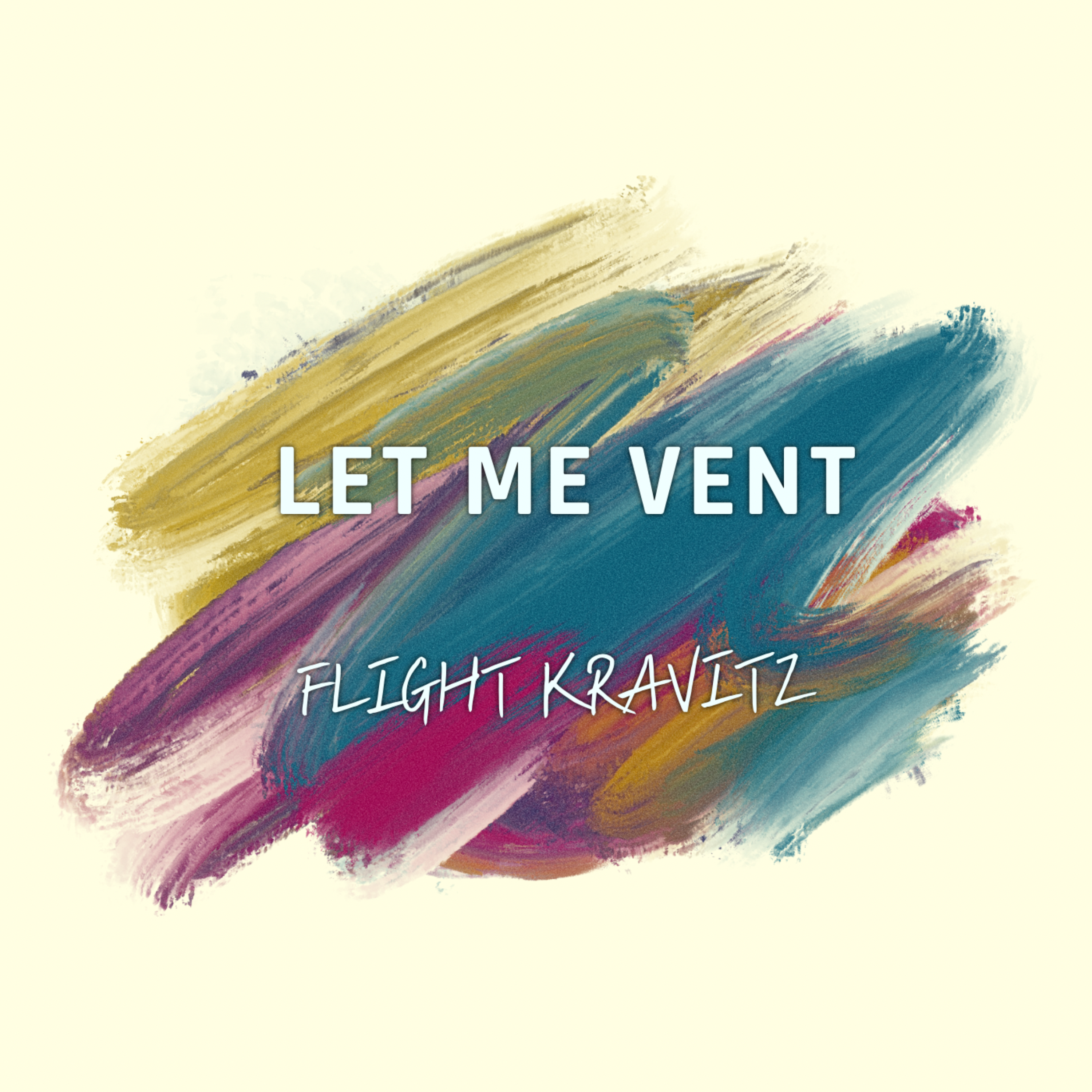 LET ME VENT artwork