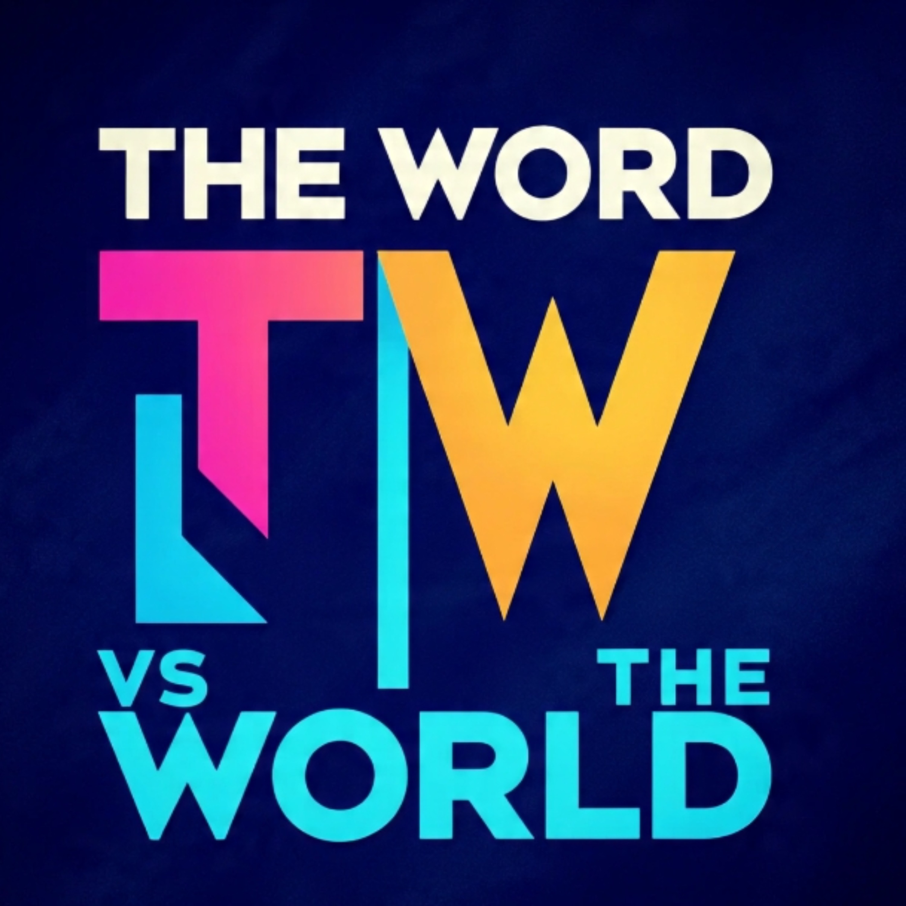 THE WORD VS THE WORLD artwork