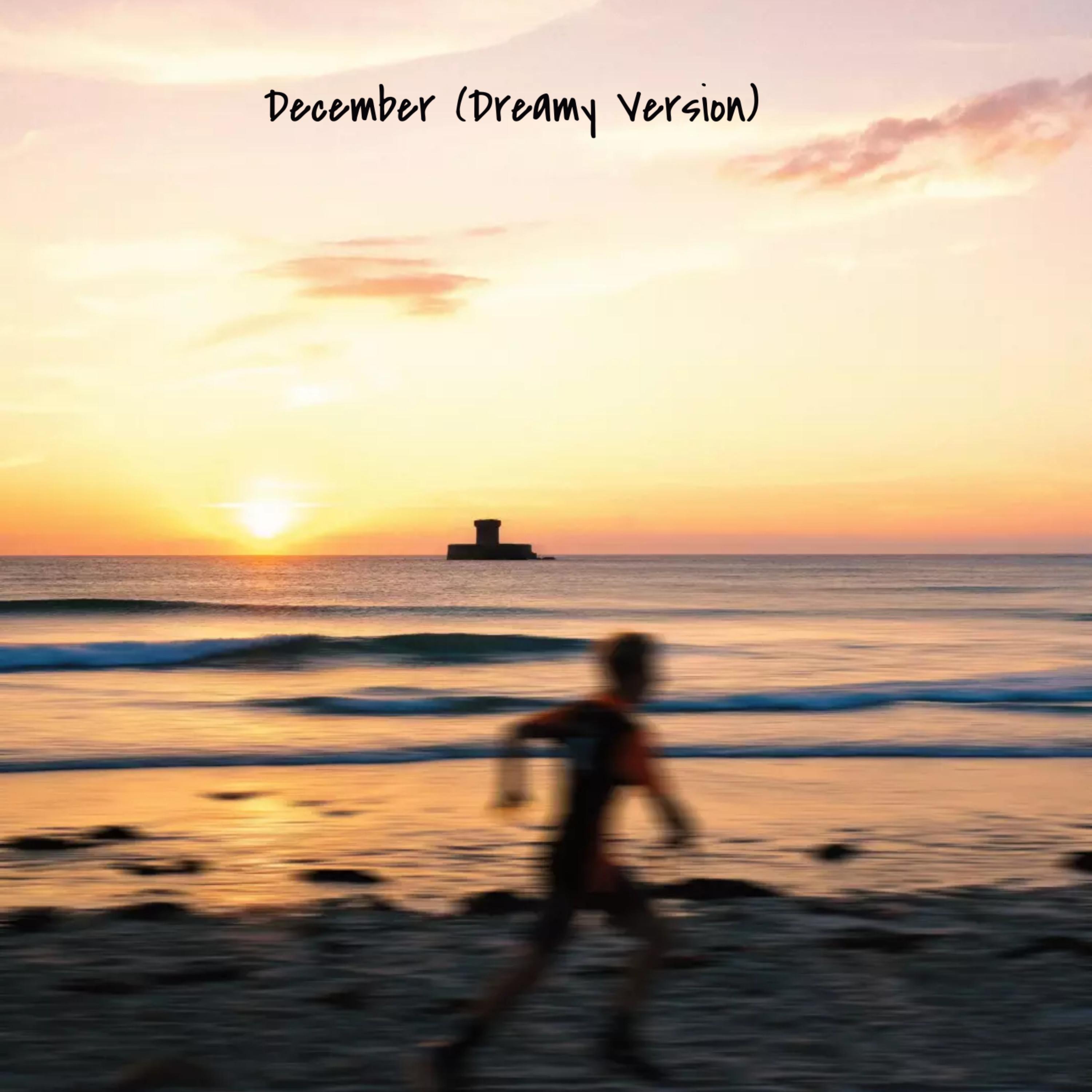 December (Dreamy Version) artwork