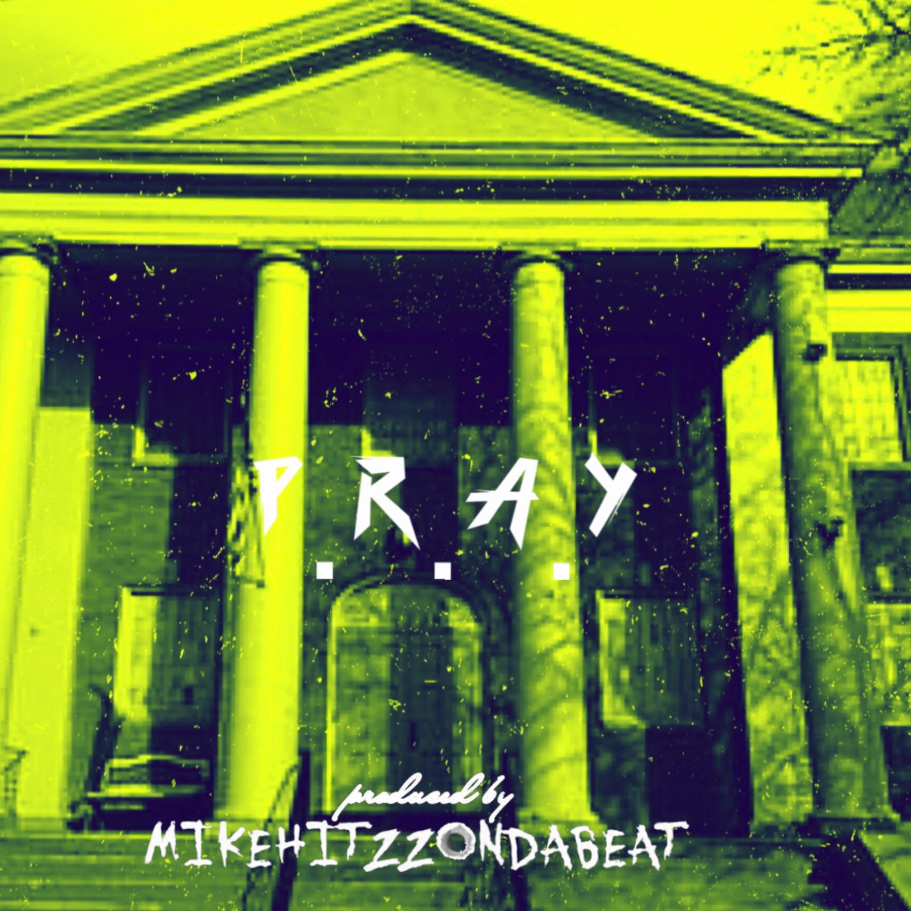 P.R.A.Y artwork