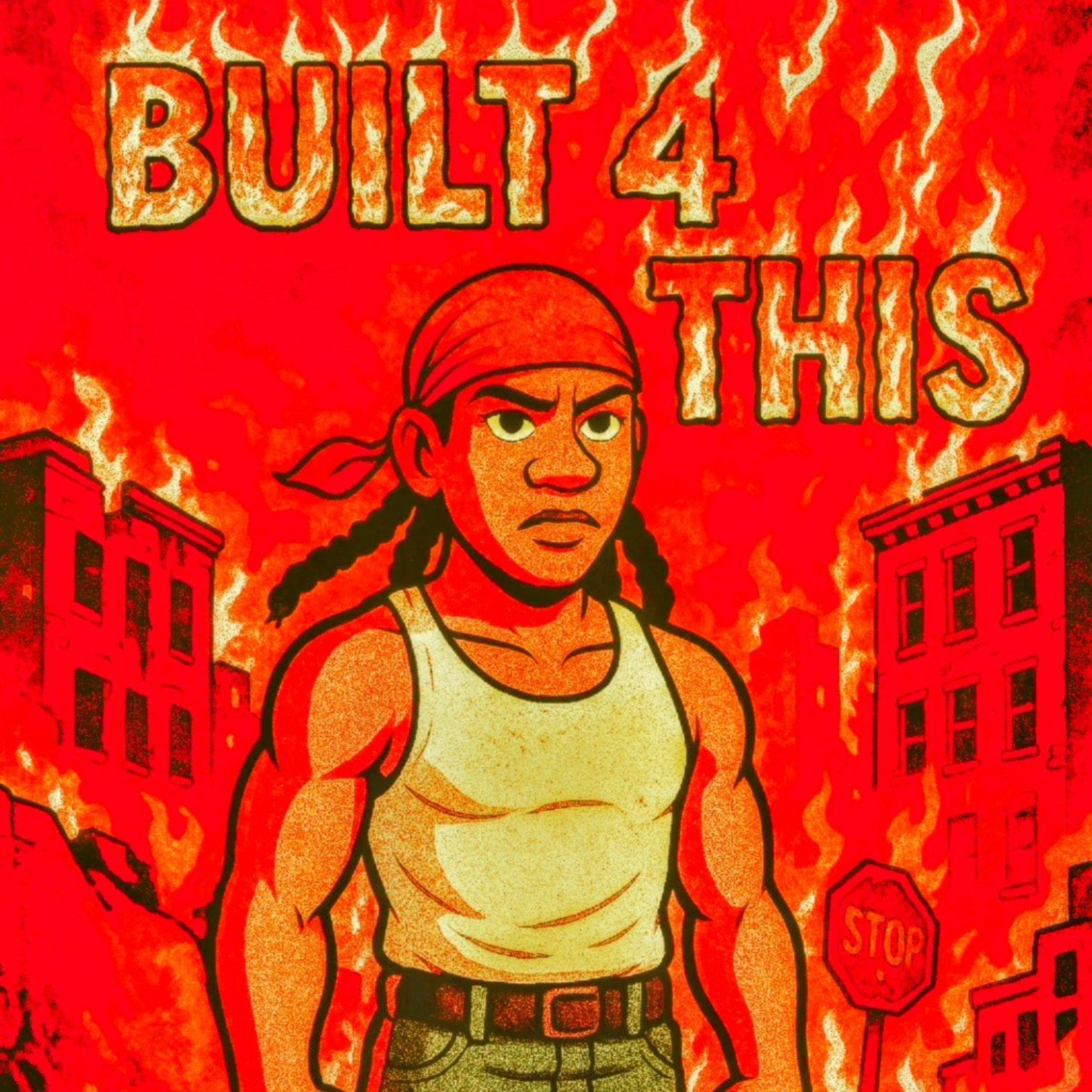 BUILT 4 THIS artwork
