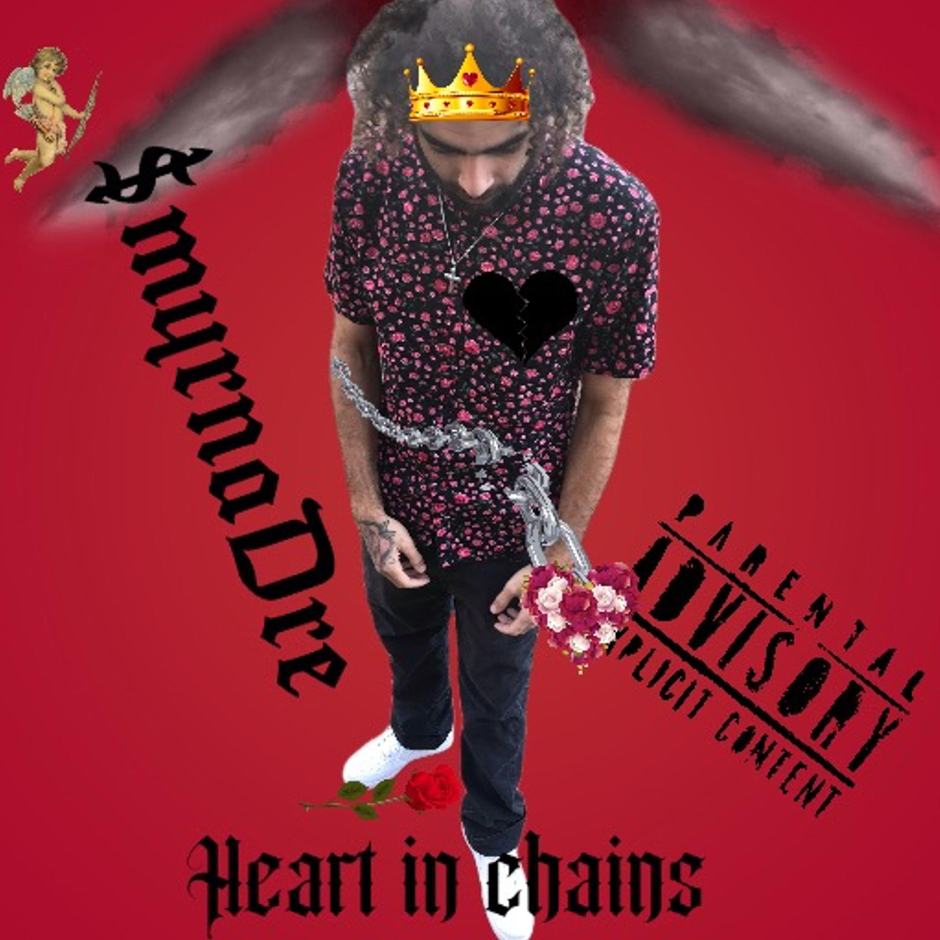 Heartinchain$ by $myrnaDre cover art