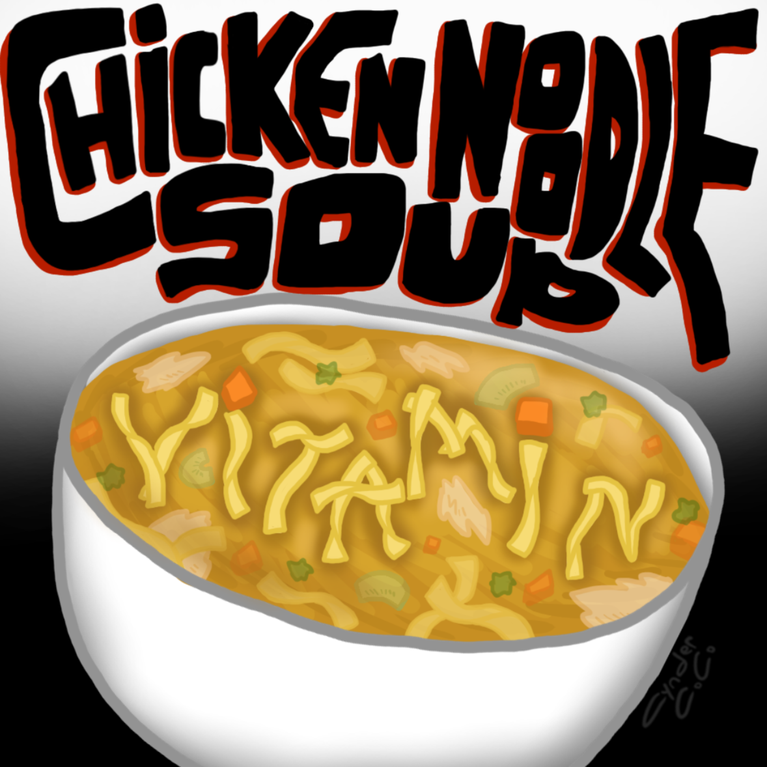 CHICKEN NOODLE SOUP artwork