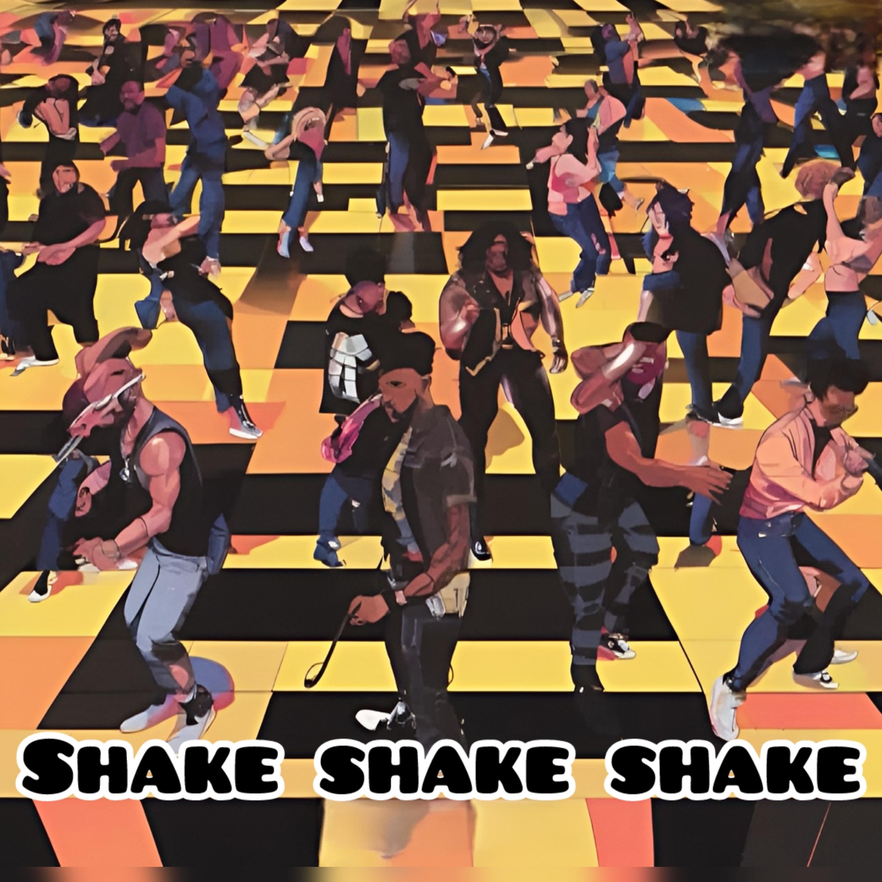 Shake Shake Shake artwork