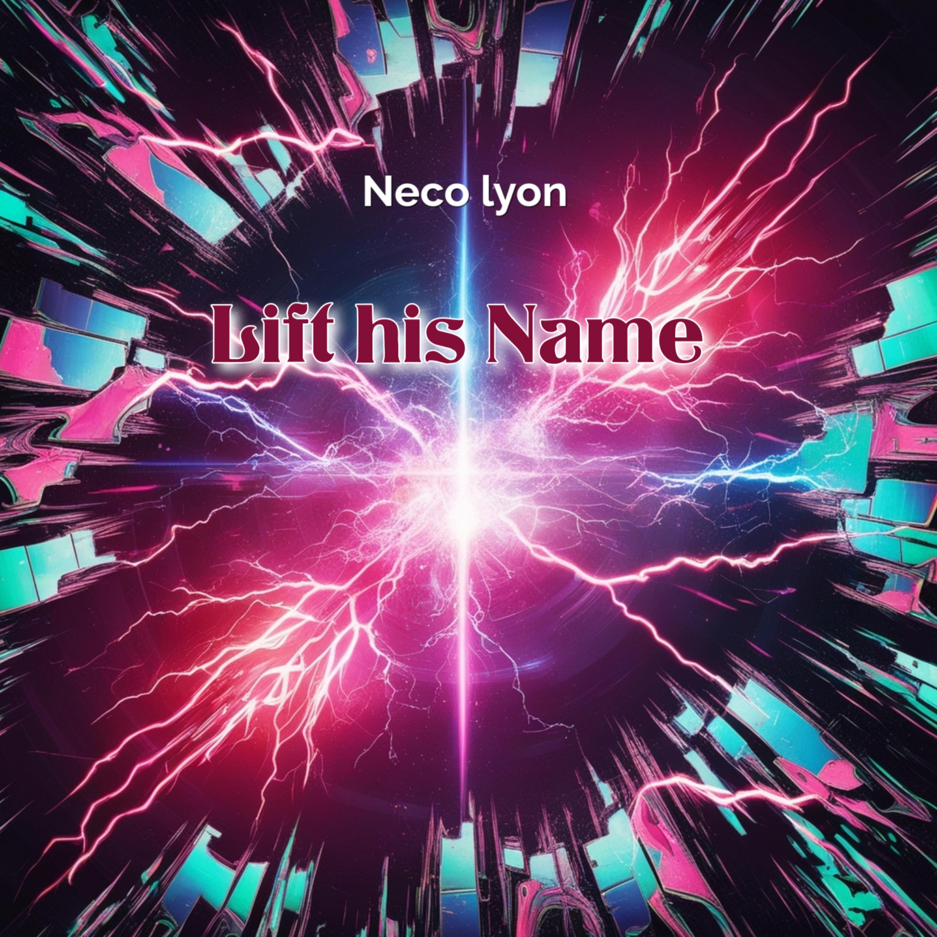 Lift his Name artwork
