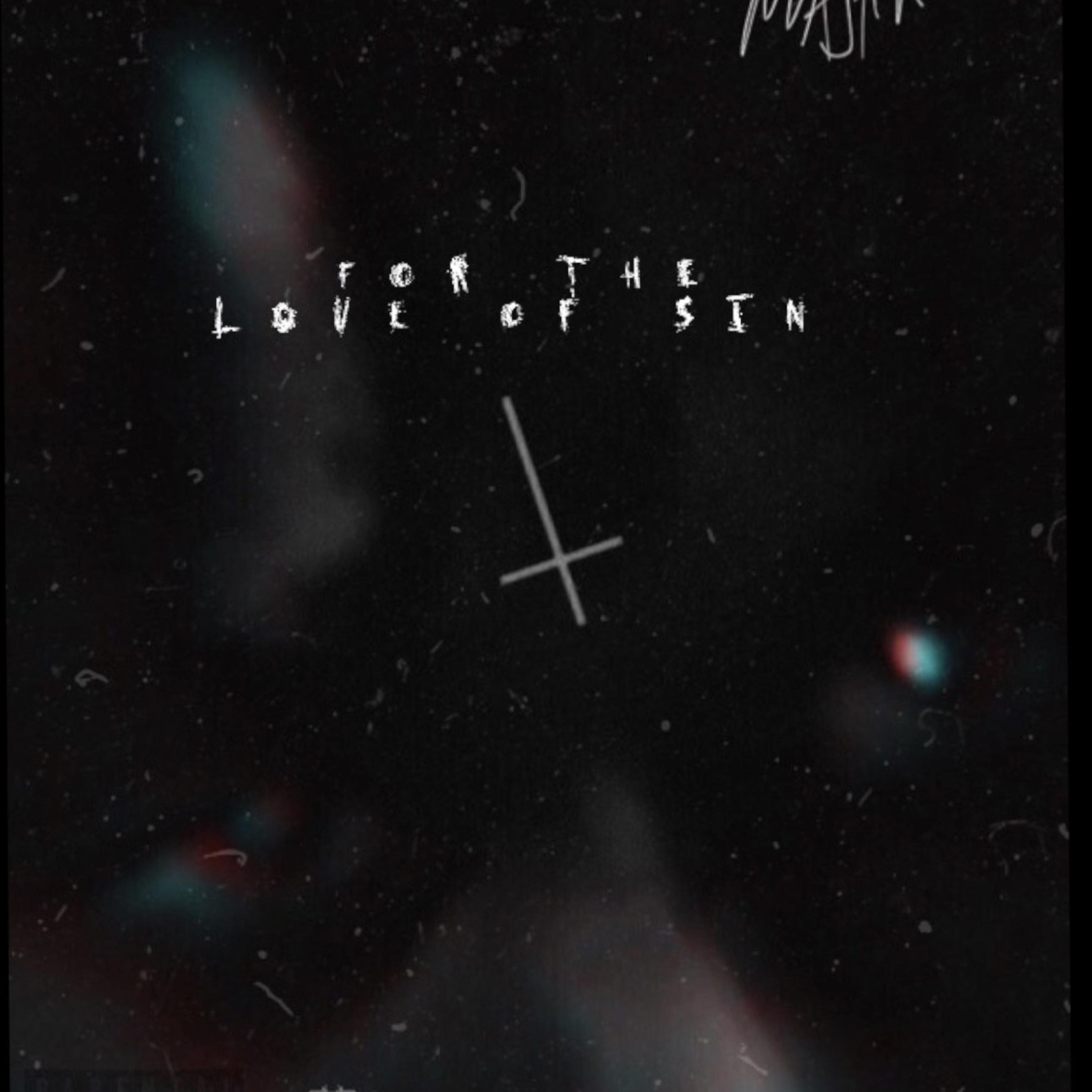 For the Love of Sin artwork
