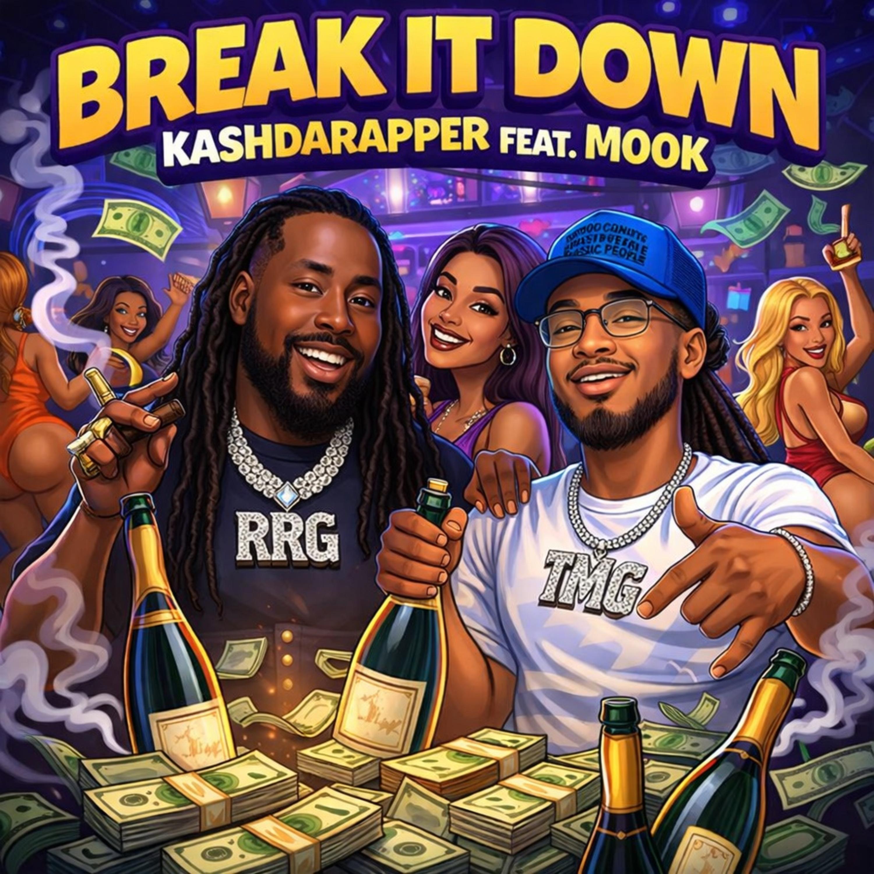 Break It Down by KashDaRapper cover art