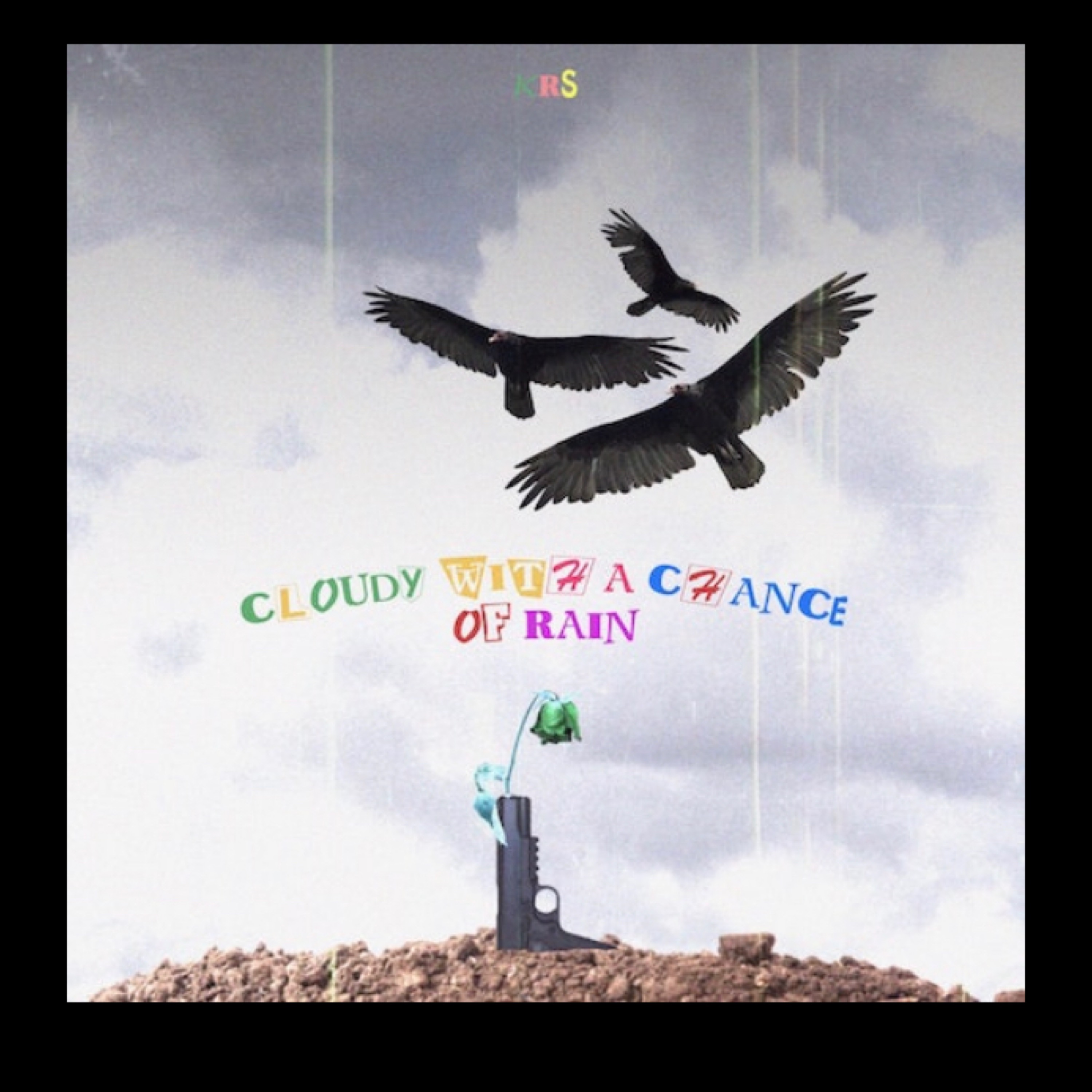 Cloudy With A Chance Of Rain (Re-Release 2K19) by STERLIN6 cover art