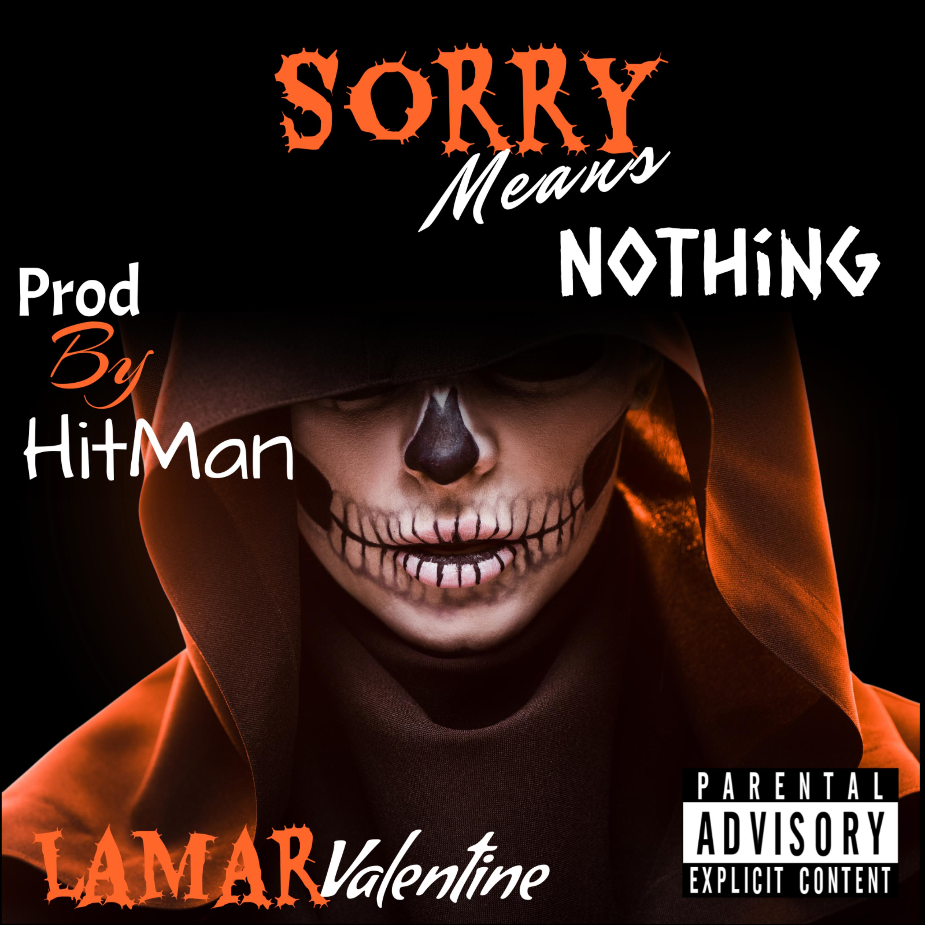 Sorry Means Nothing by Lamar Valentine cover art