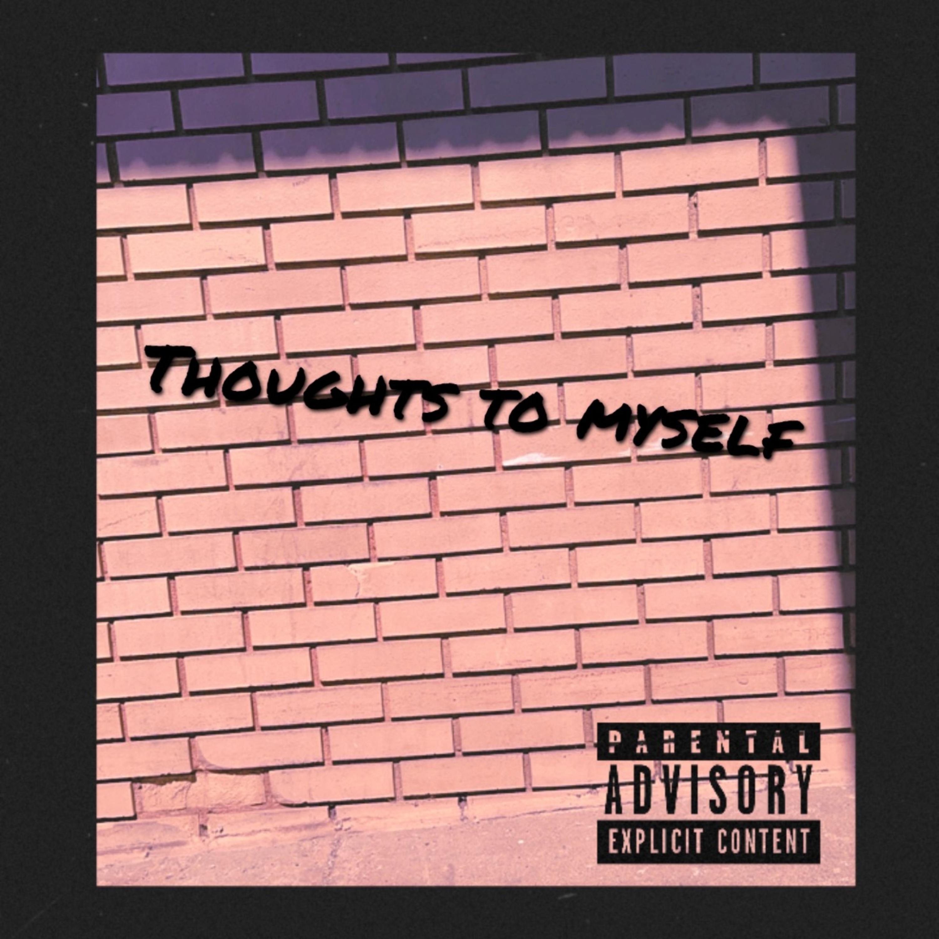 Thoughts To Myself artwork