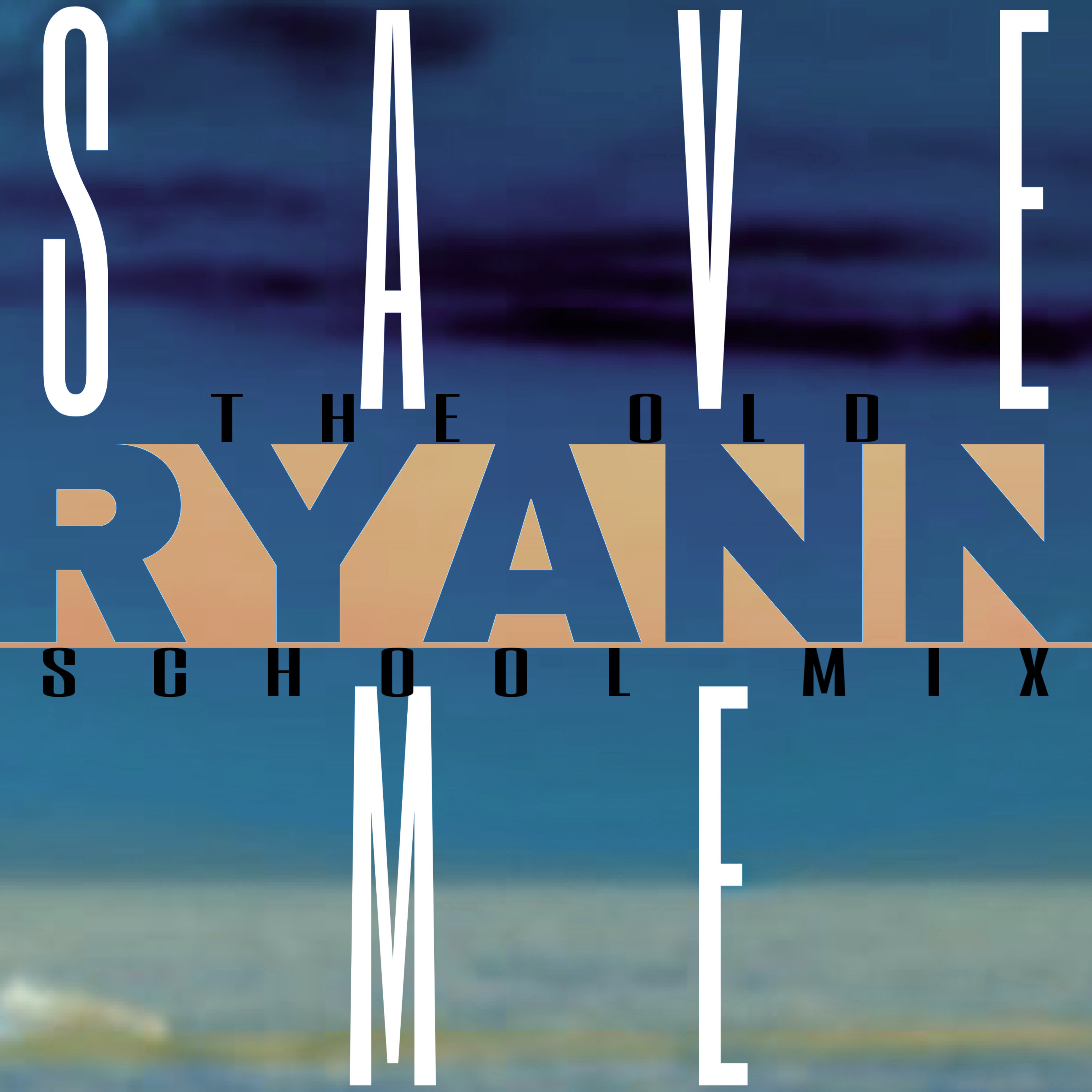 Save Me (The Old School Mix) artwork