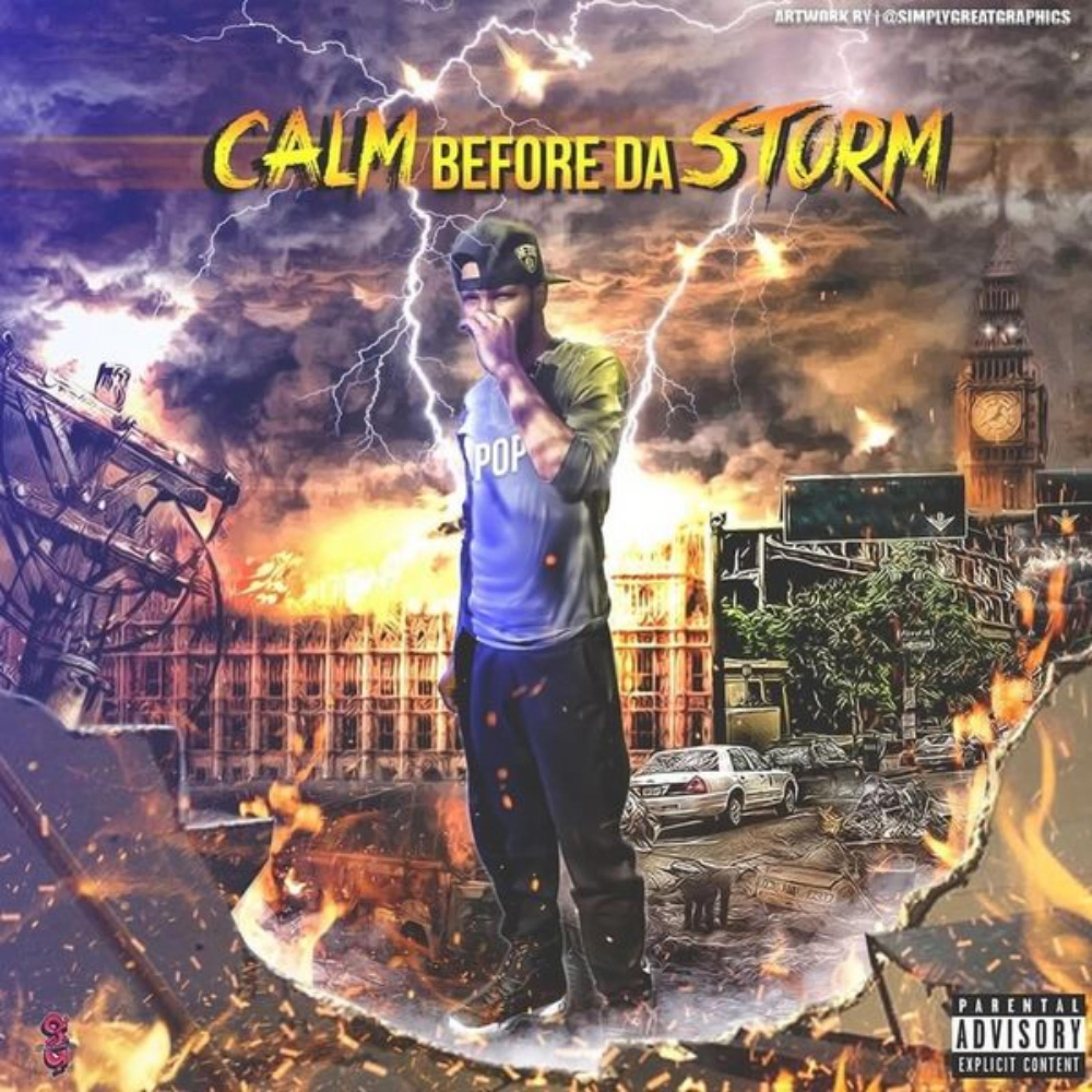 Calm Before DA Storm EP artwork