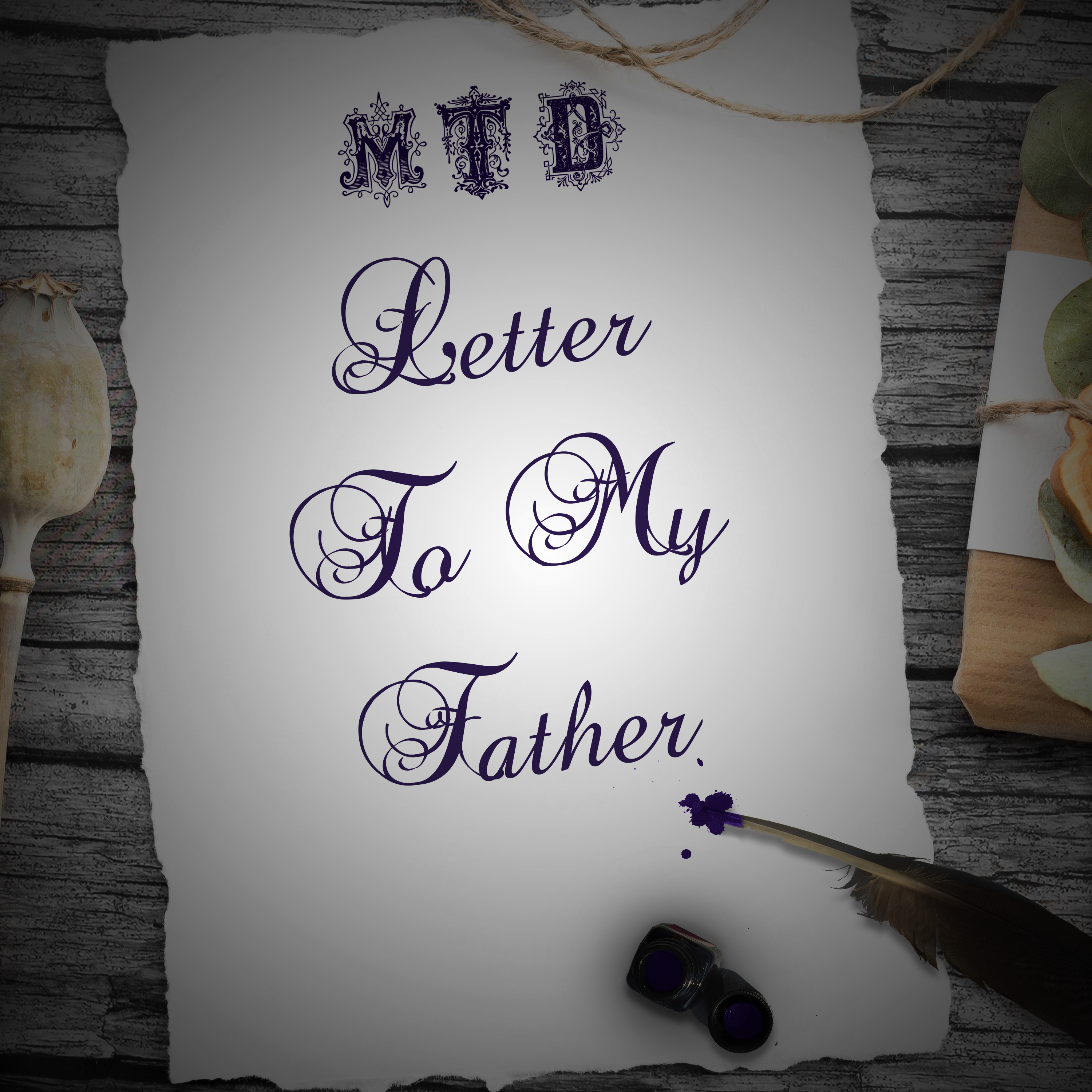 Letter To My Father artwork