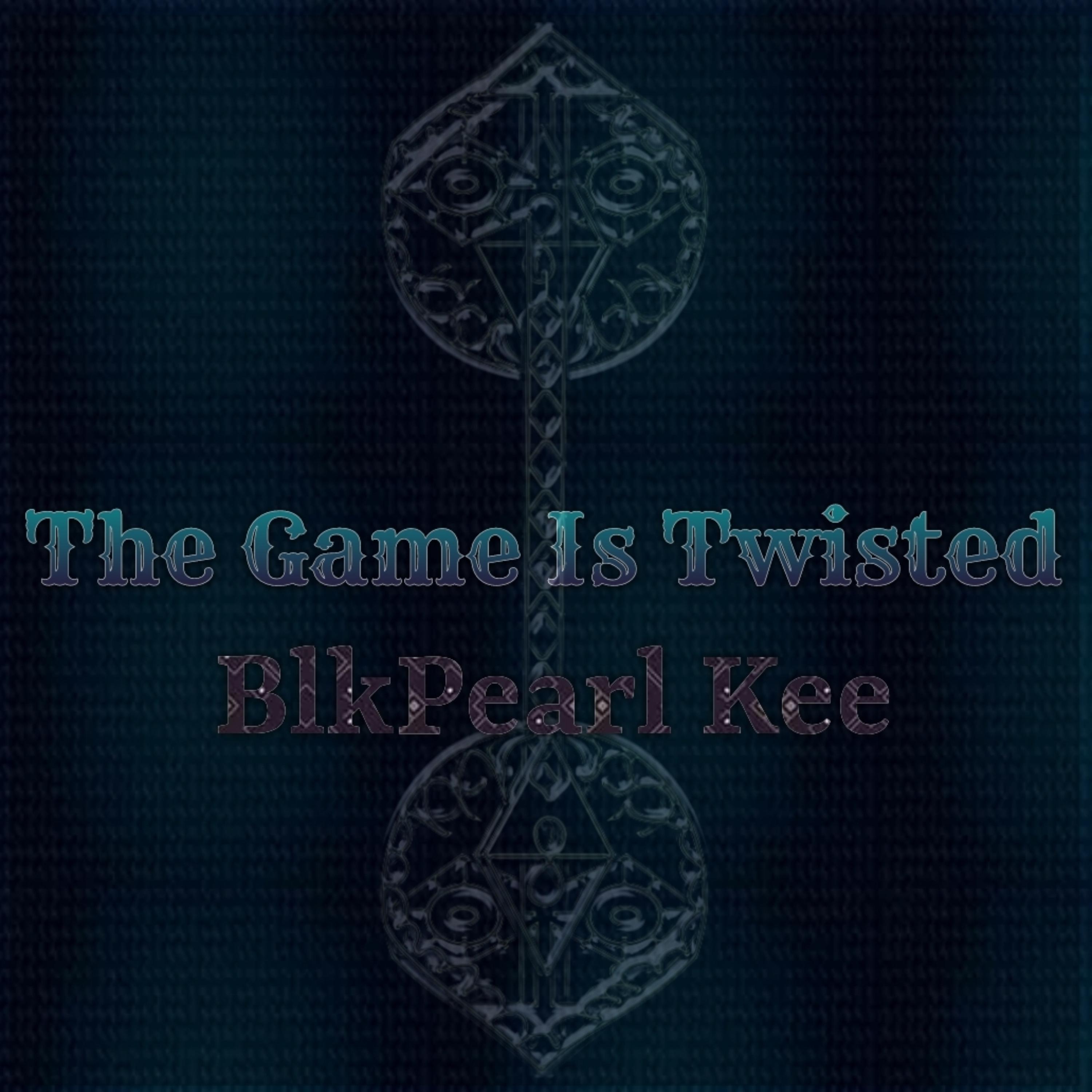 The Game Is Twisted artwork