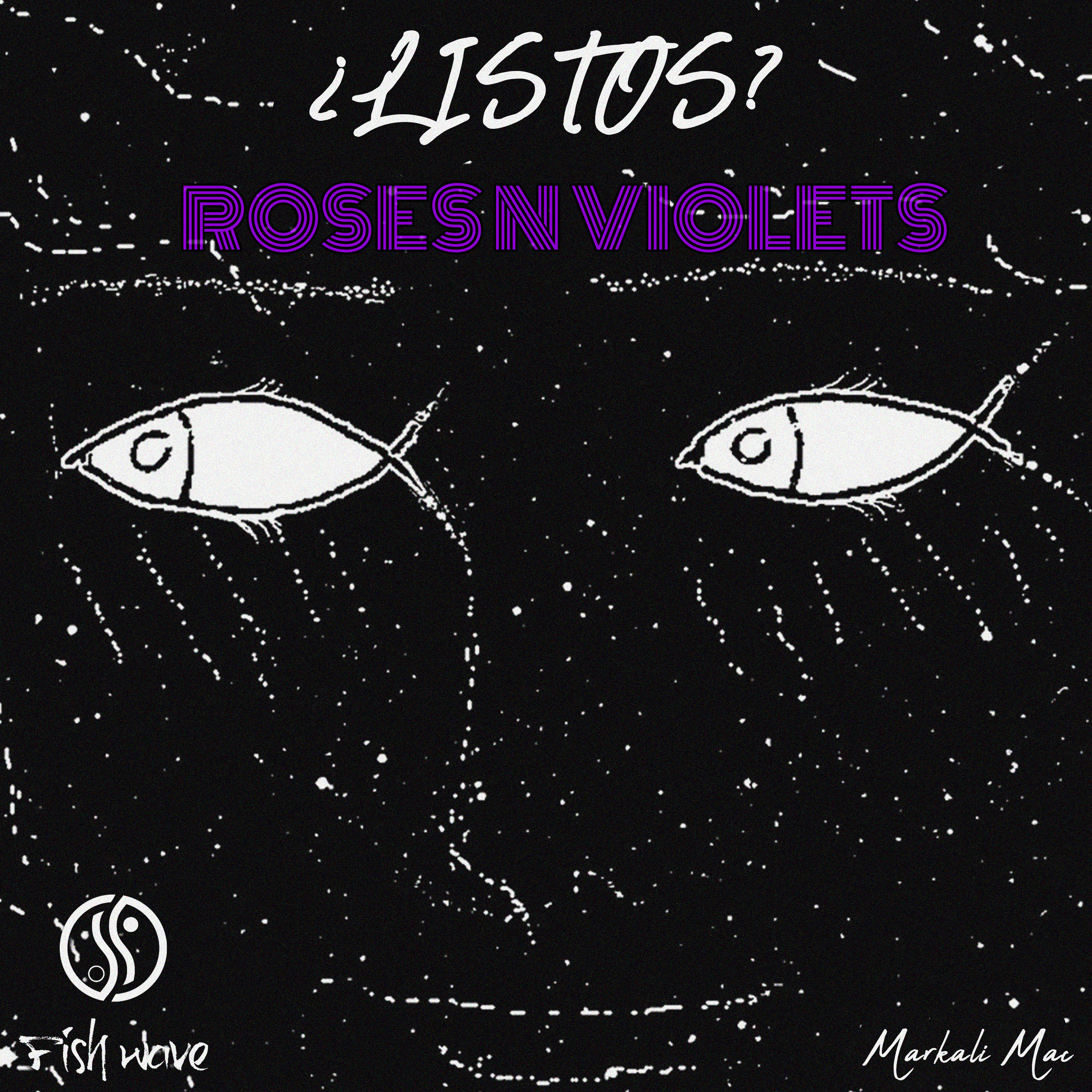 ¿Listos? (Roses N' Violets) artwork