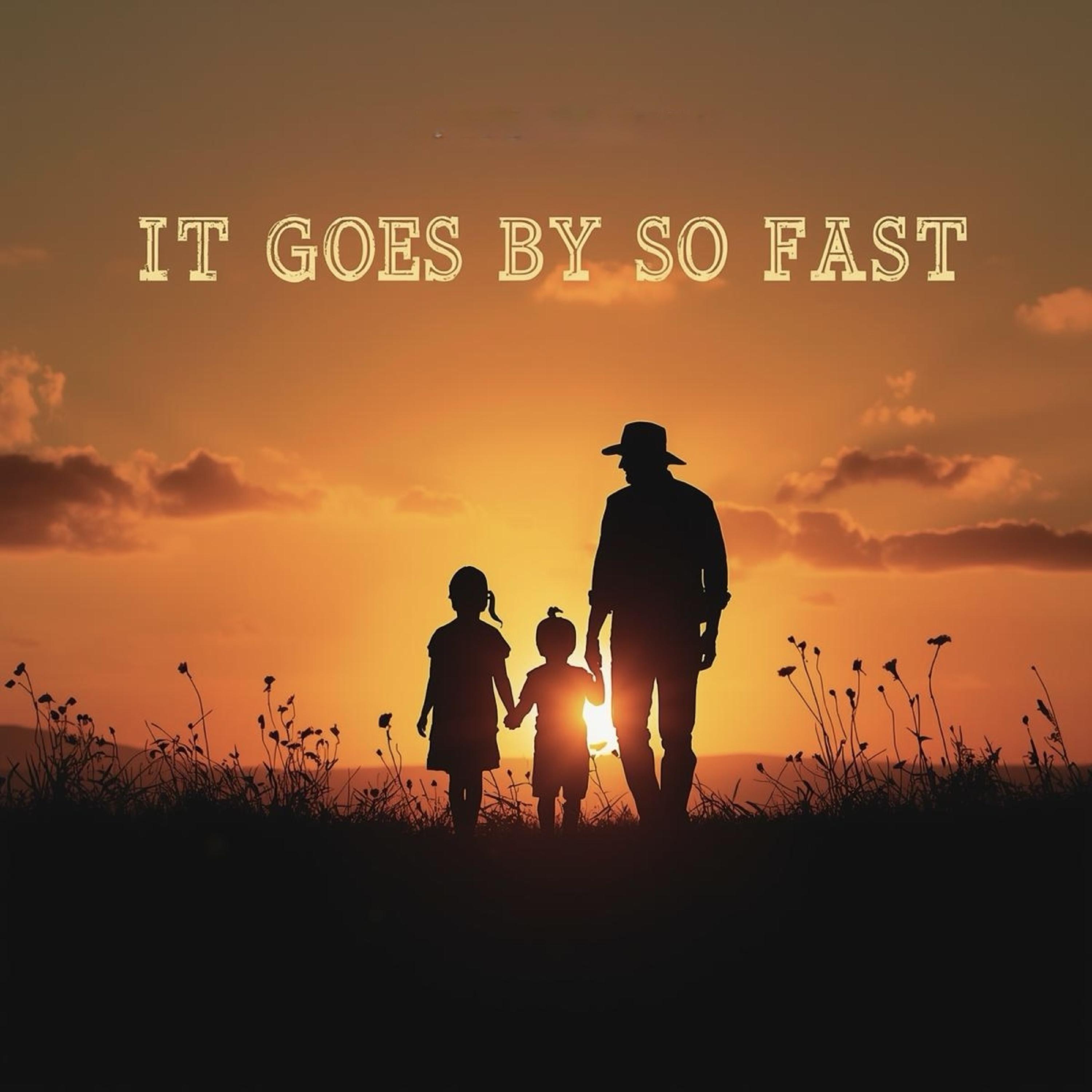 It Goes By So Fast artwork
