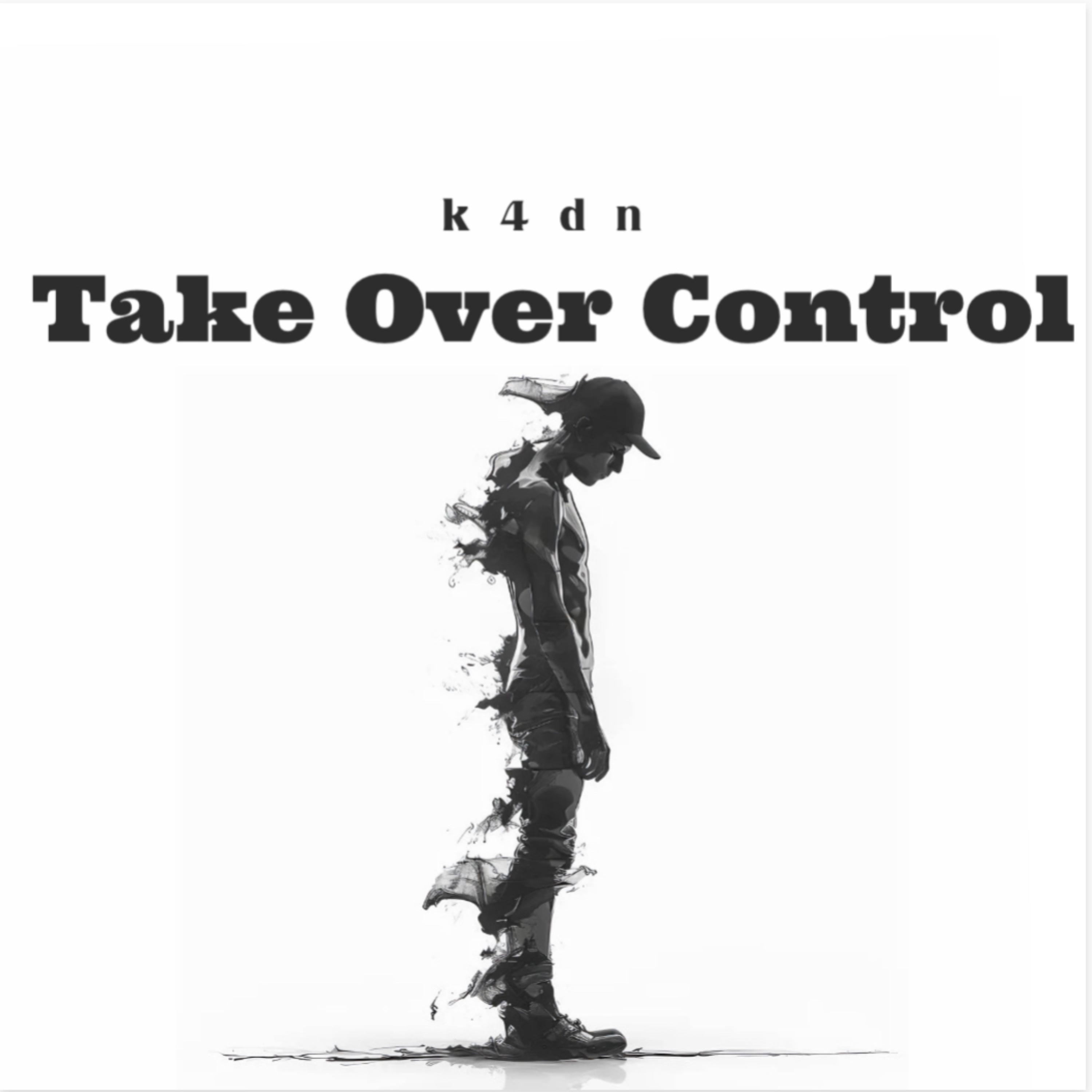 Take Over Control - k4dn