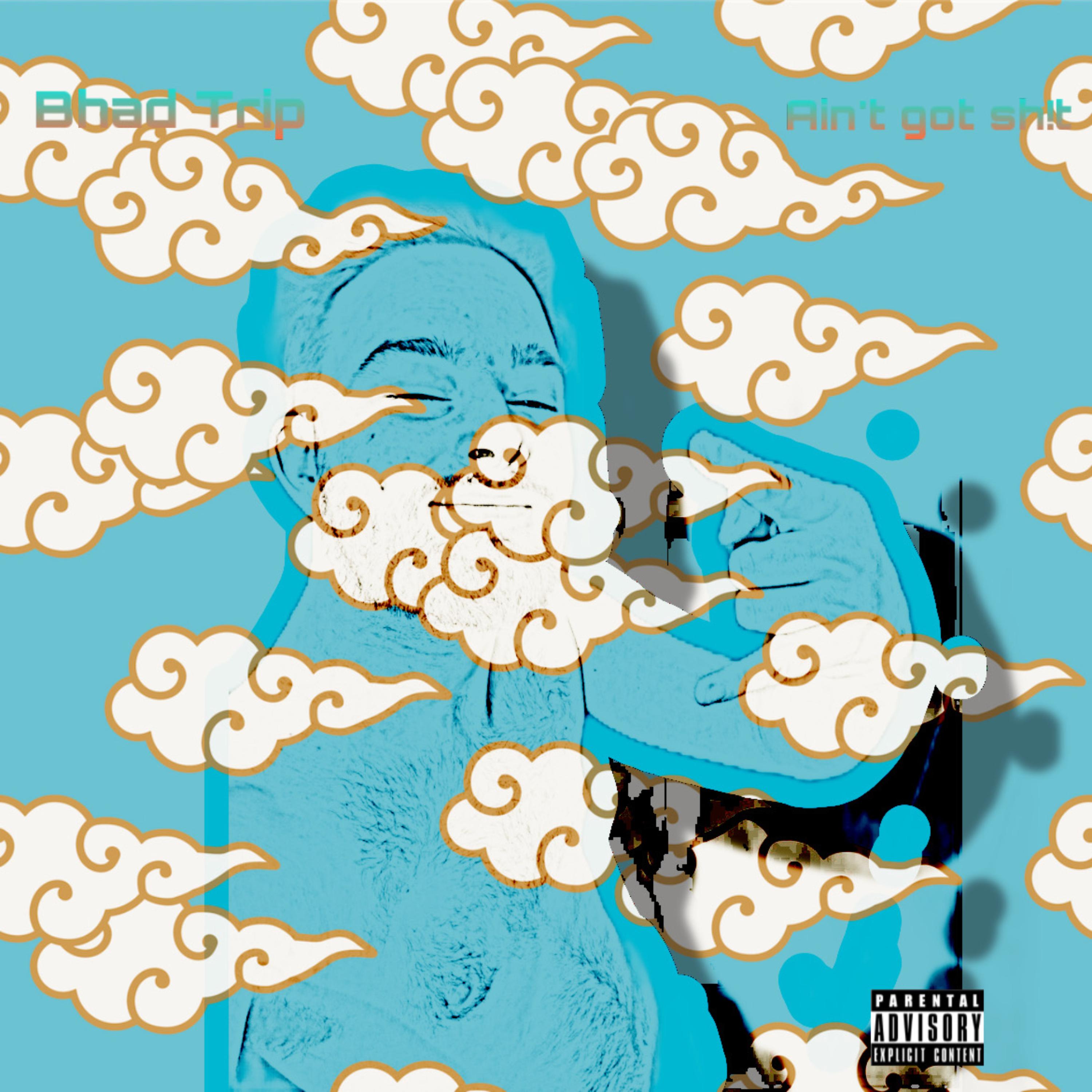 Ain’t Got Sh!t artwork