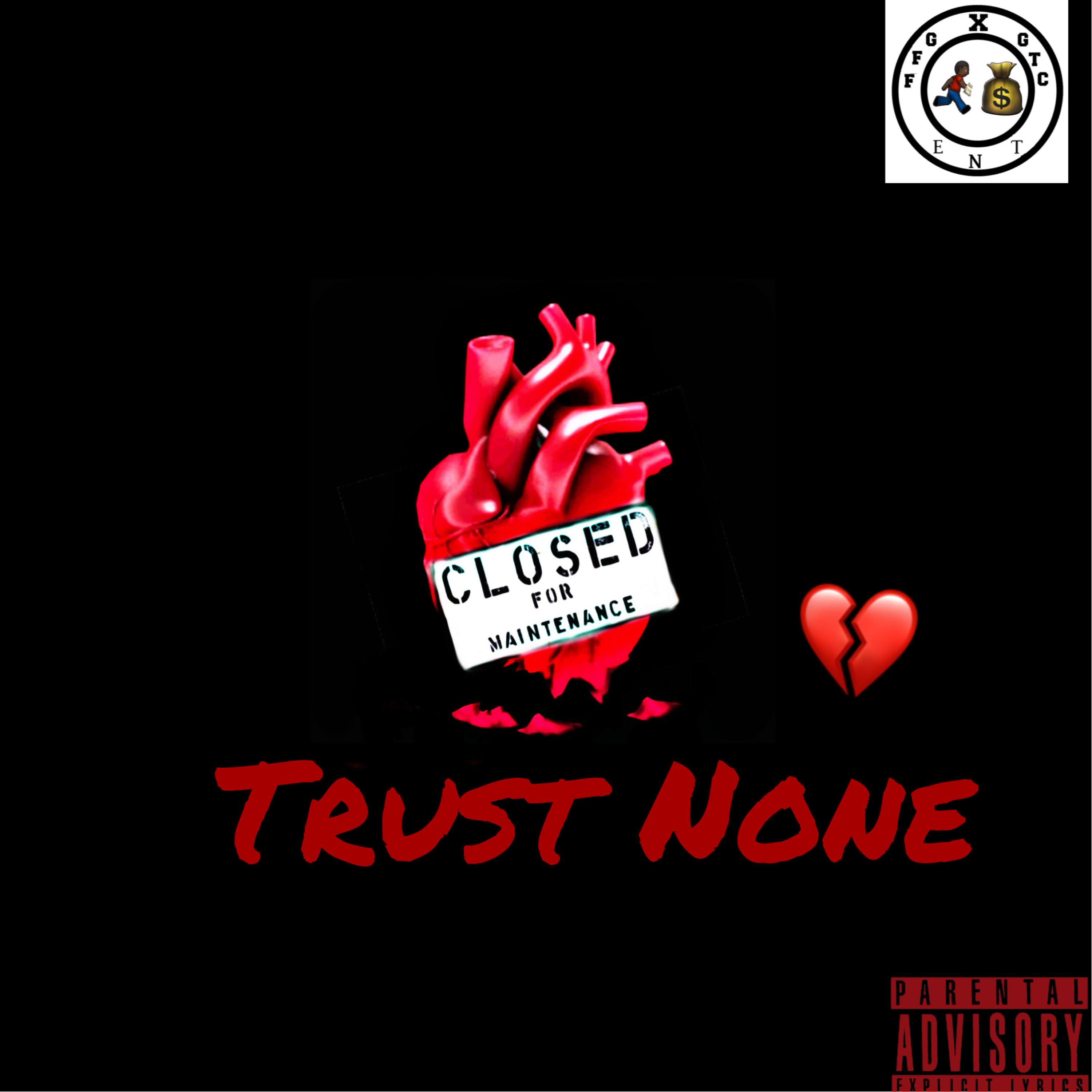Trust None artwork