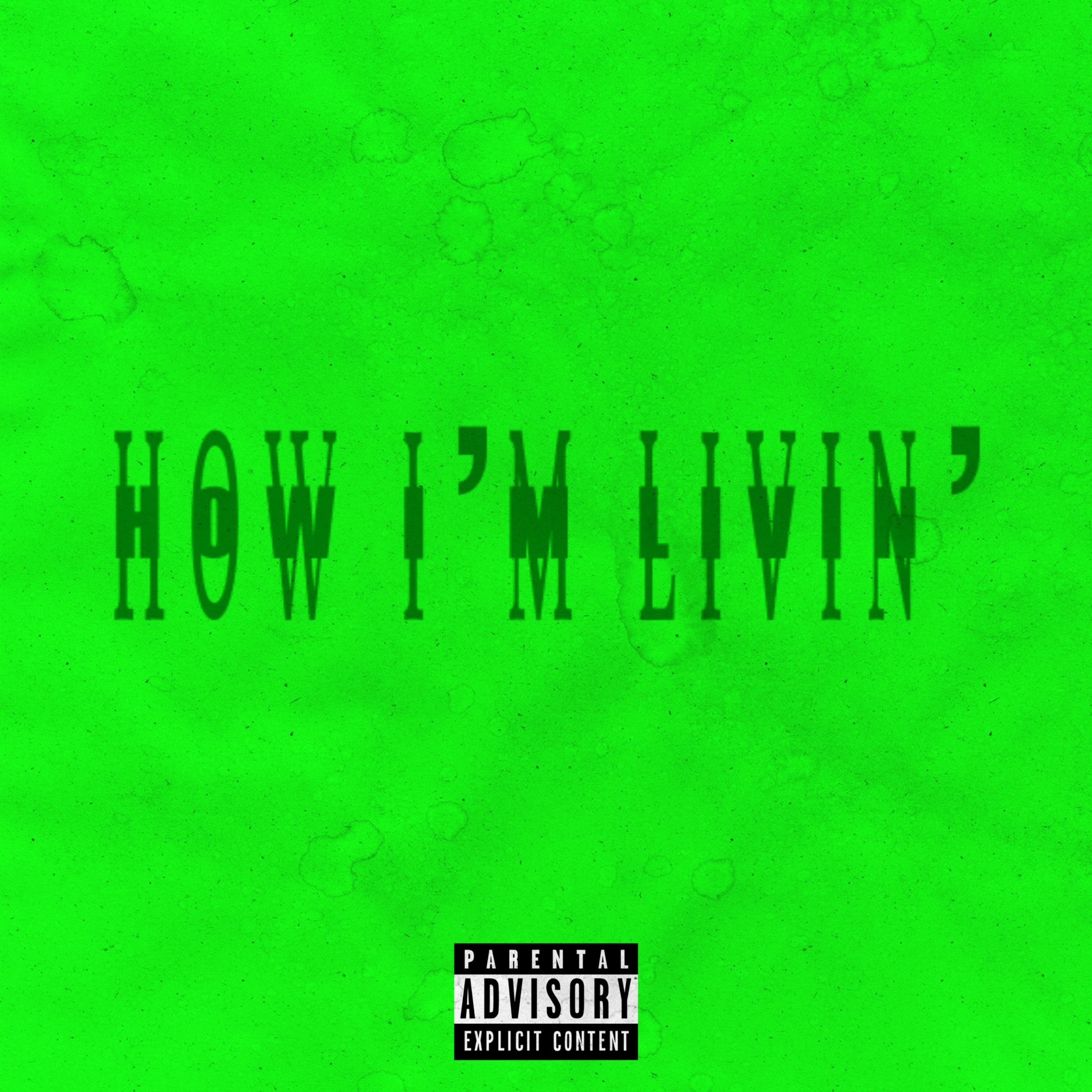 How I’m Livin’ artwork