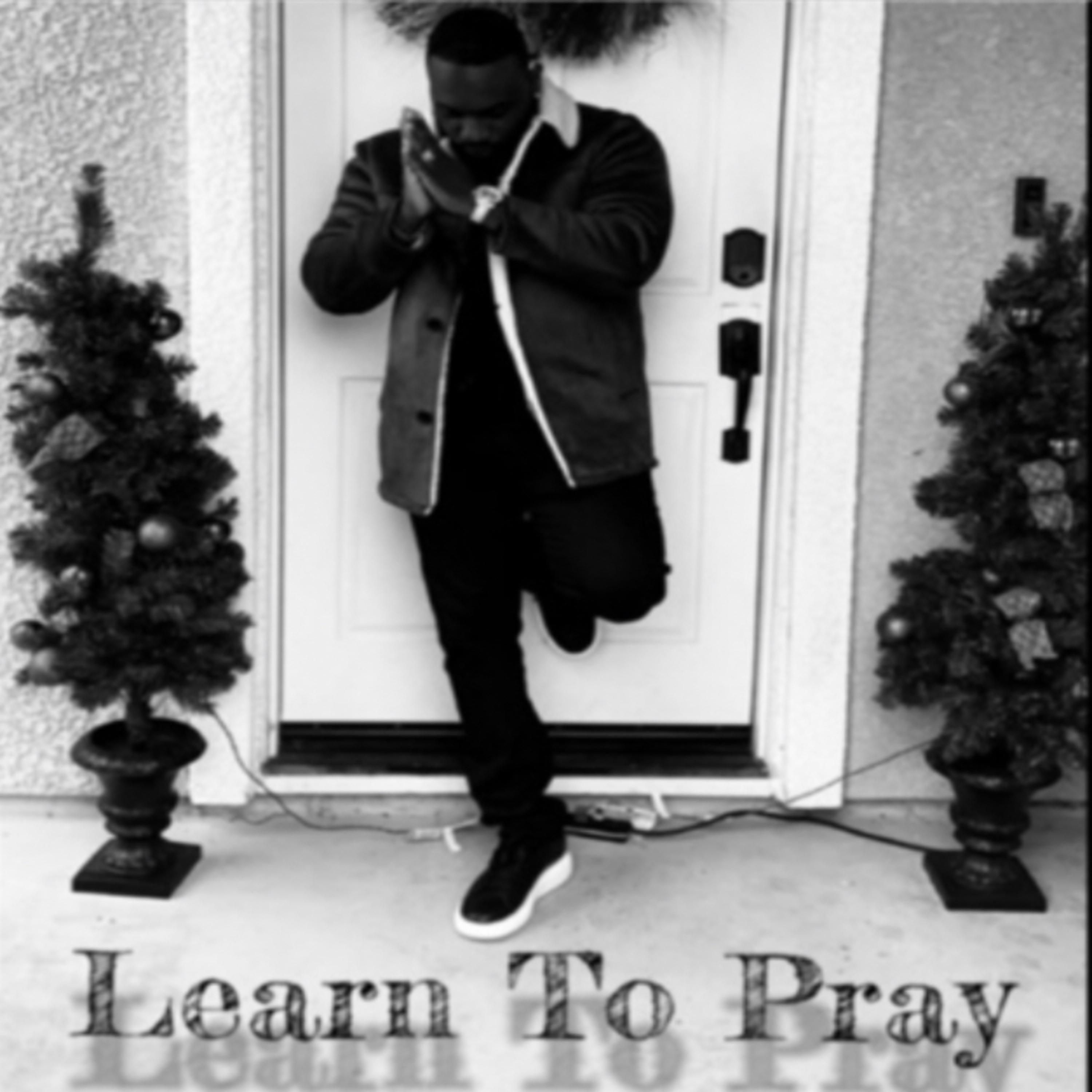 Learn To Pray artwork