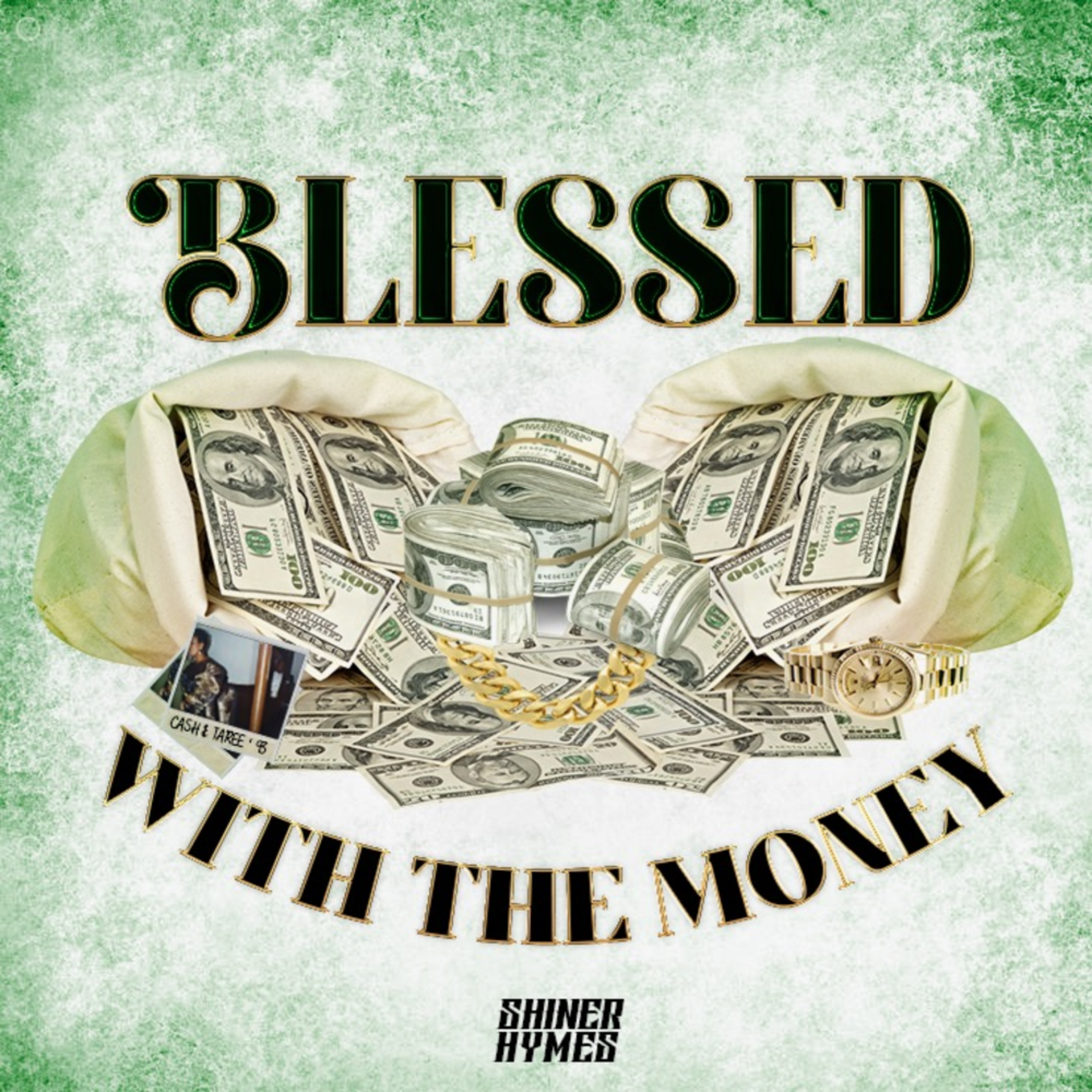Blessed with The Money artwork