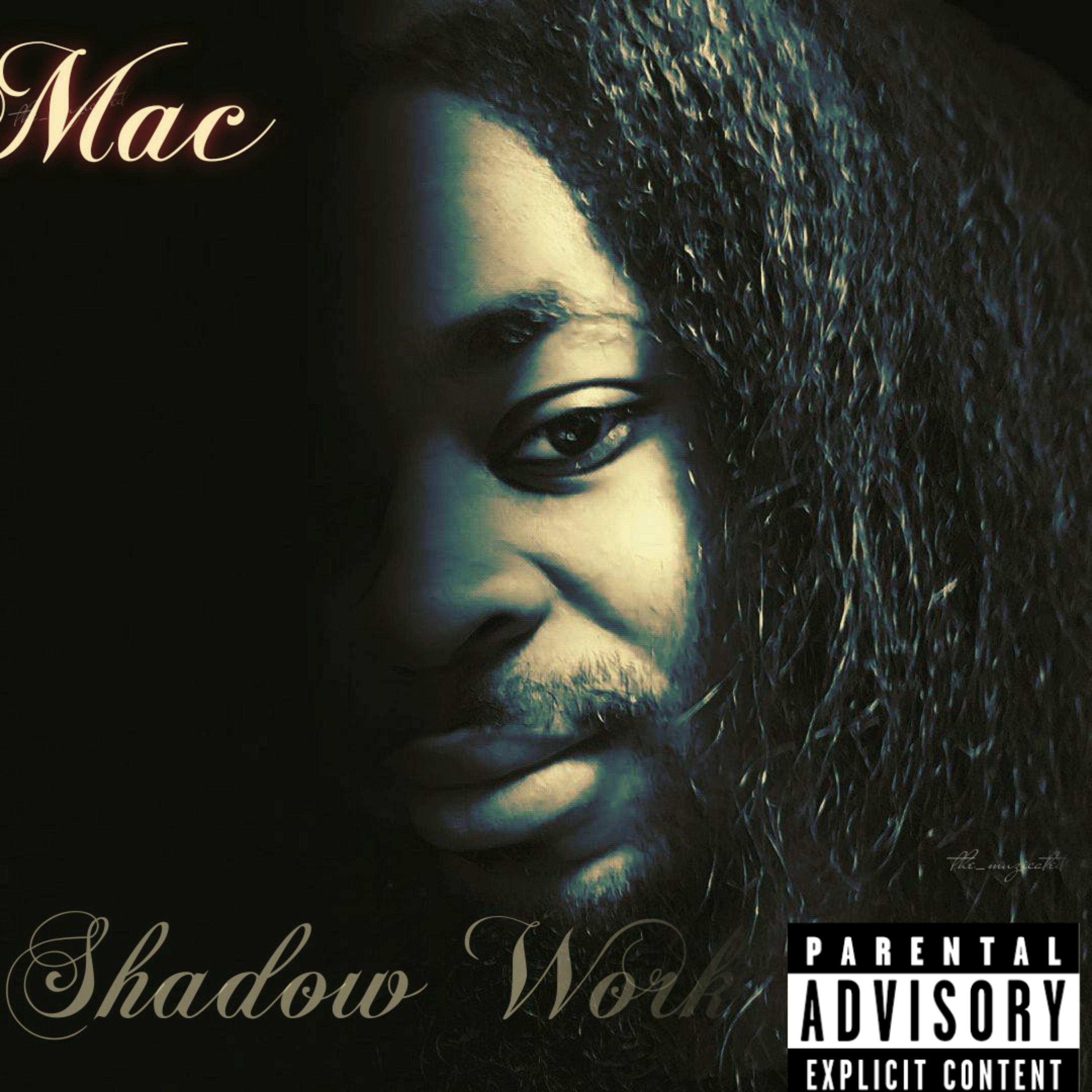 Shadow Work by M.a.c.