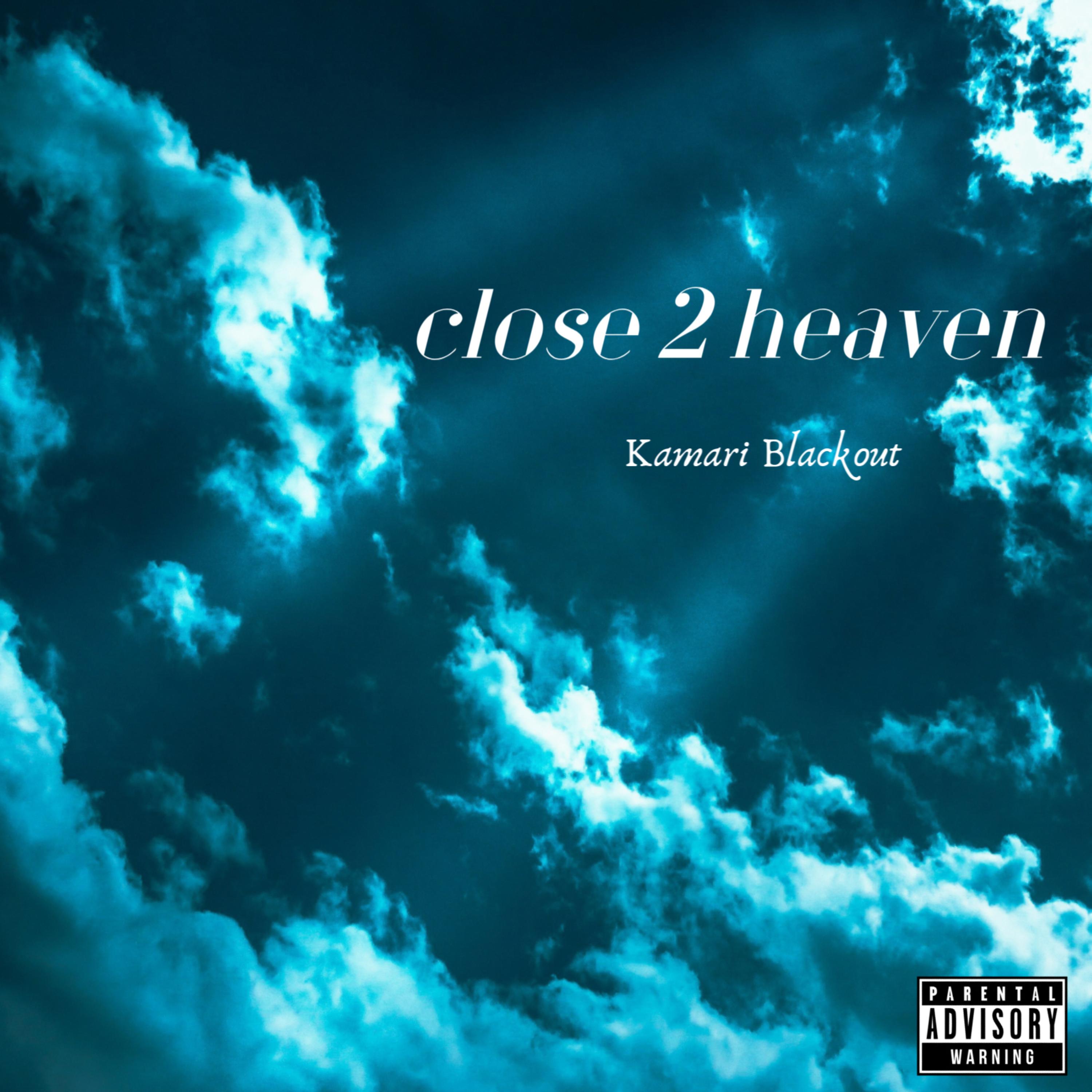 Close 2 Heaven artwork