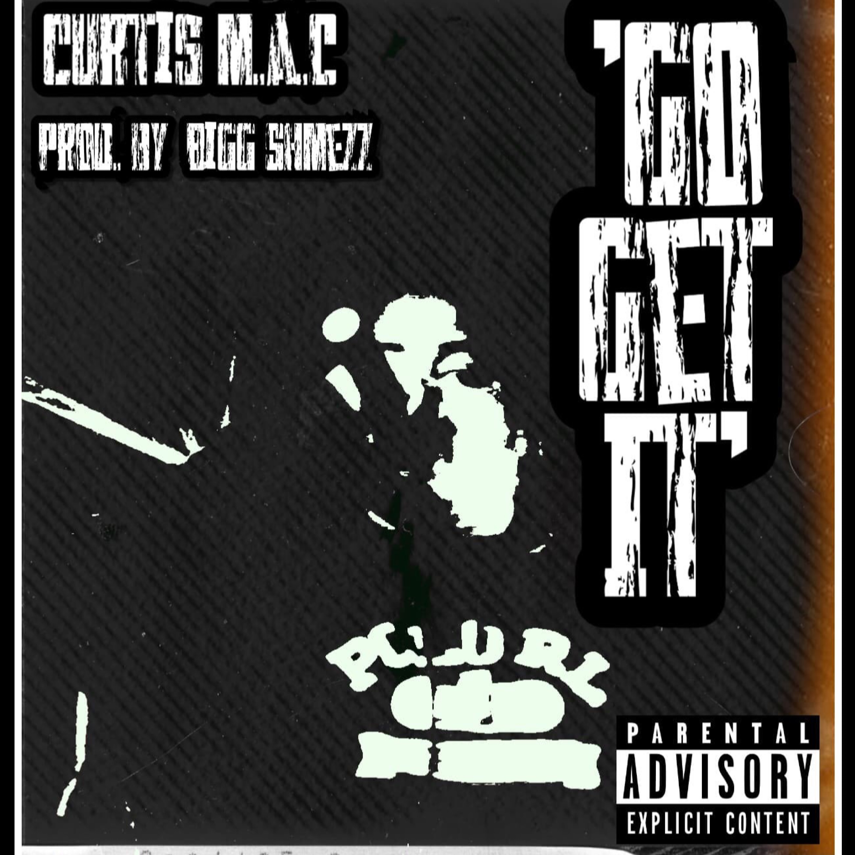 Go Get It by CurtisM.A.C cover art