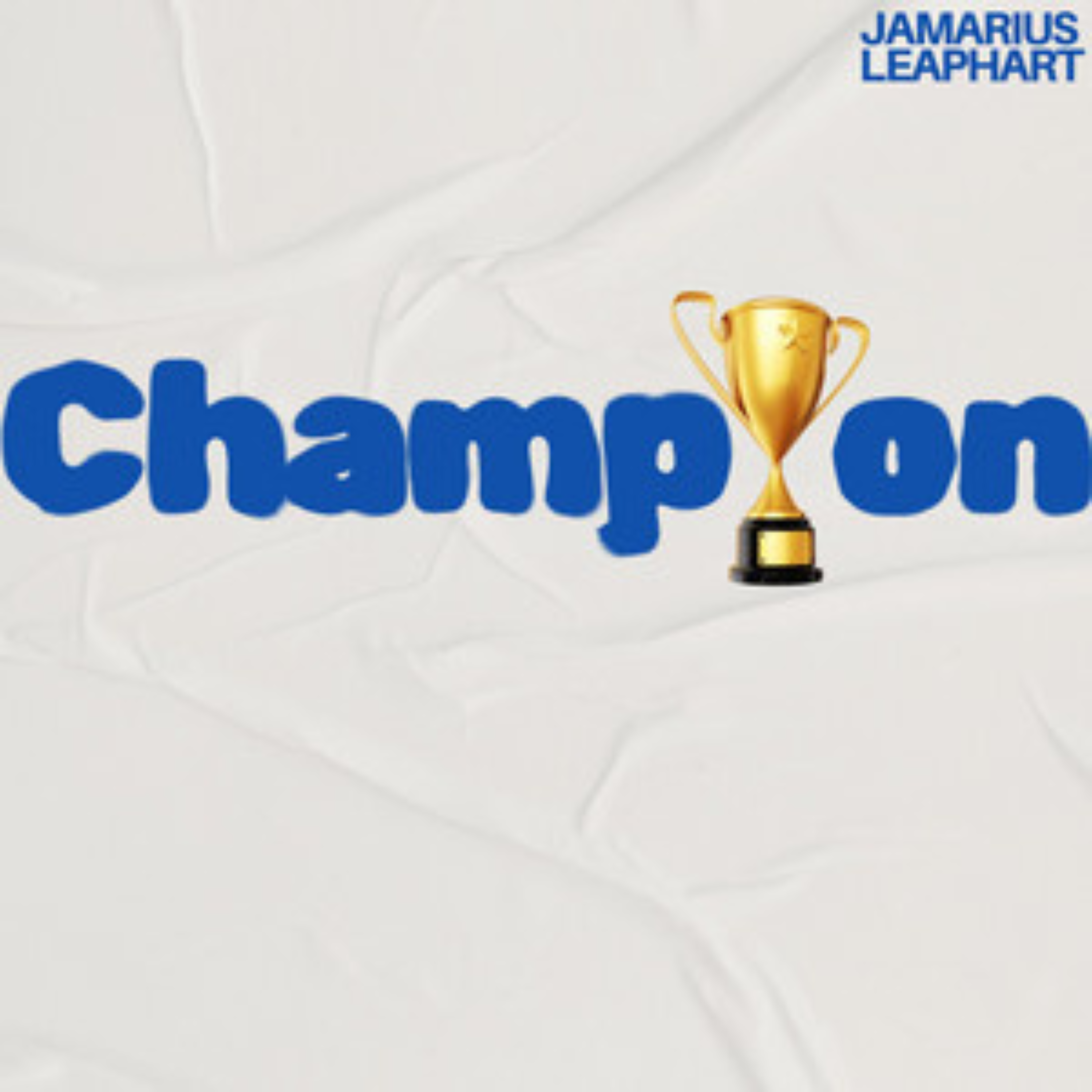 Champion by Jamarius Leaphart cover art