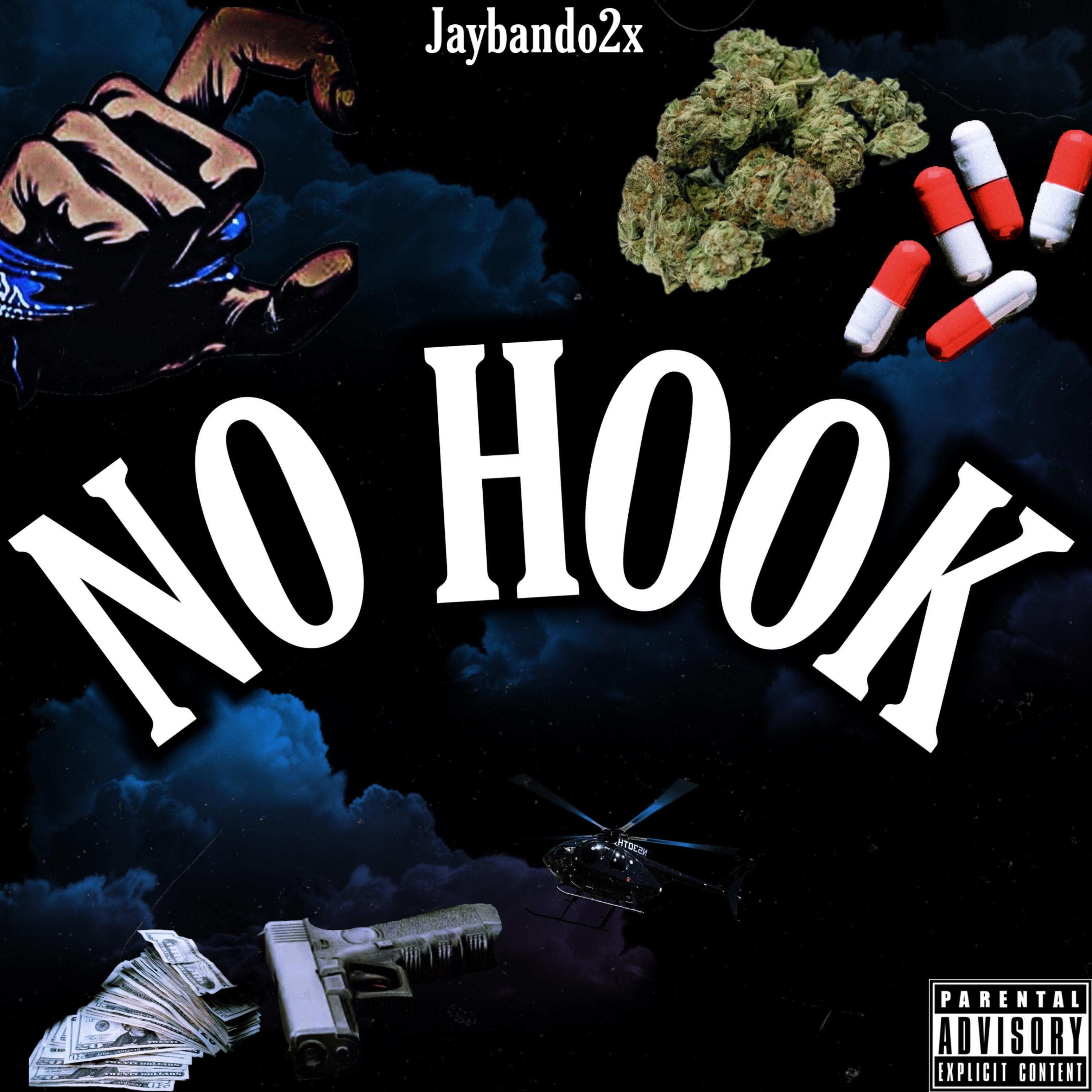 NO HOOK by Jaybando2x cover art