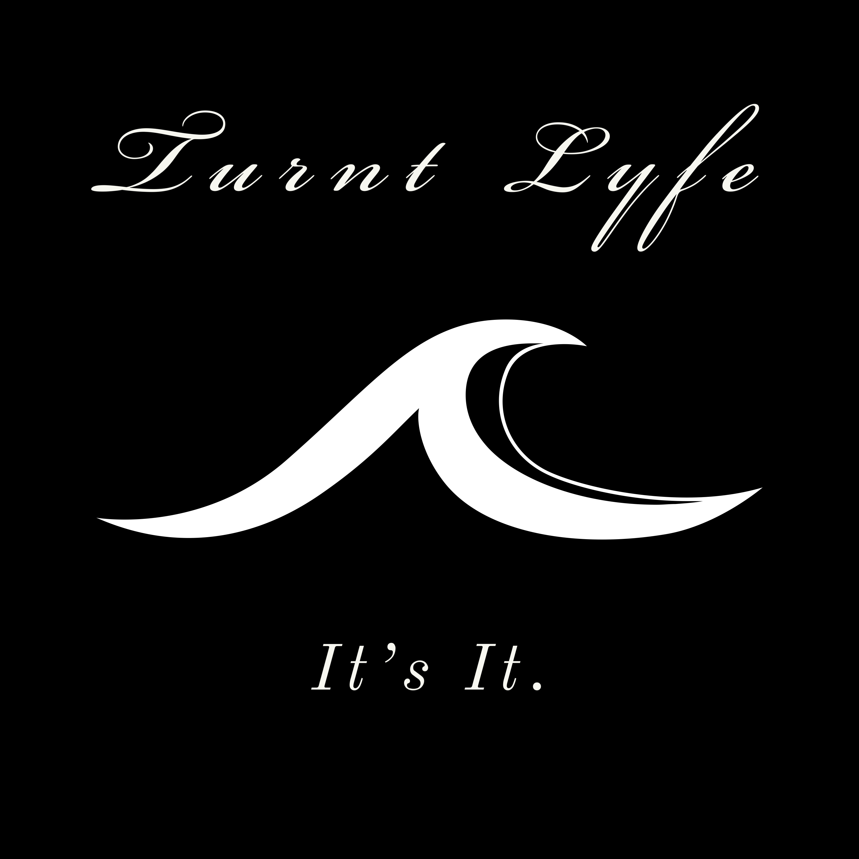 Turnt Lyfe, It's It. artwork