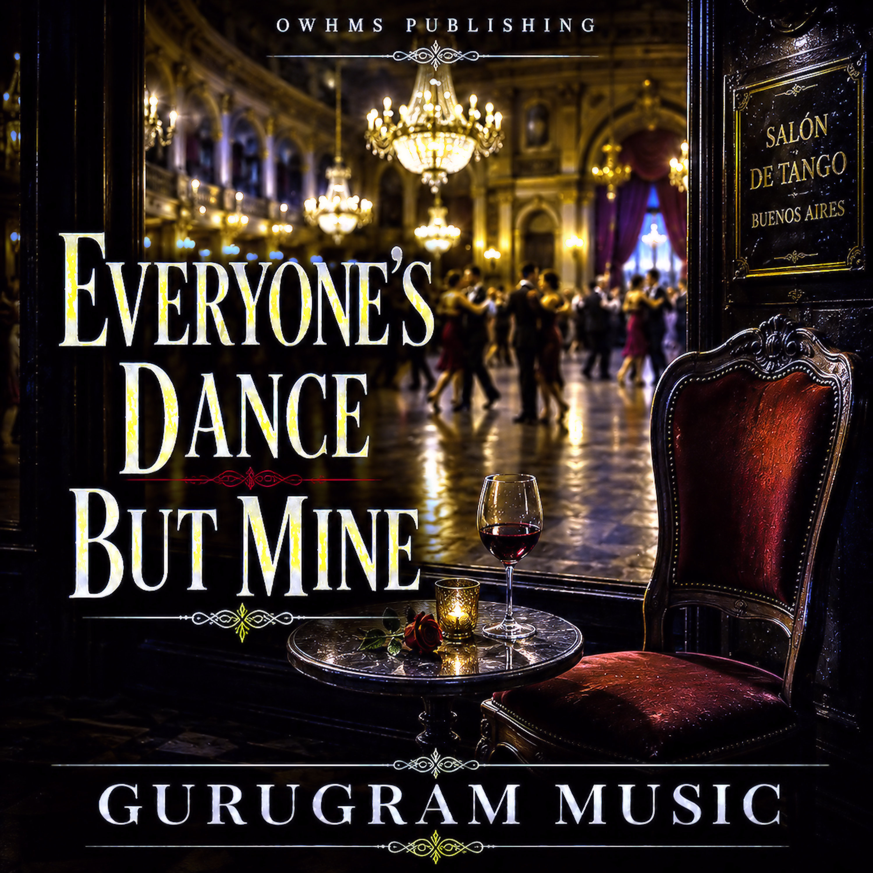 EVERYONE'S DANCE BUT MINE by GURUGRAM cover art