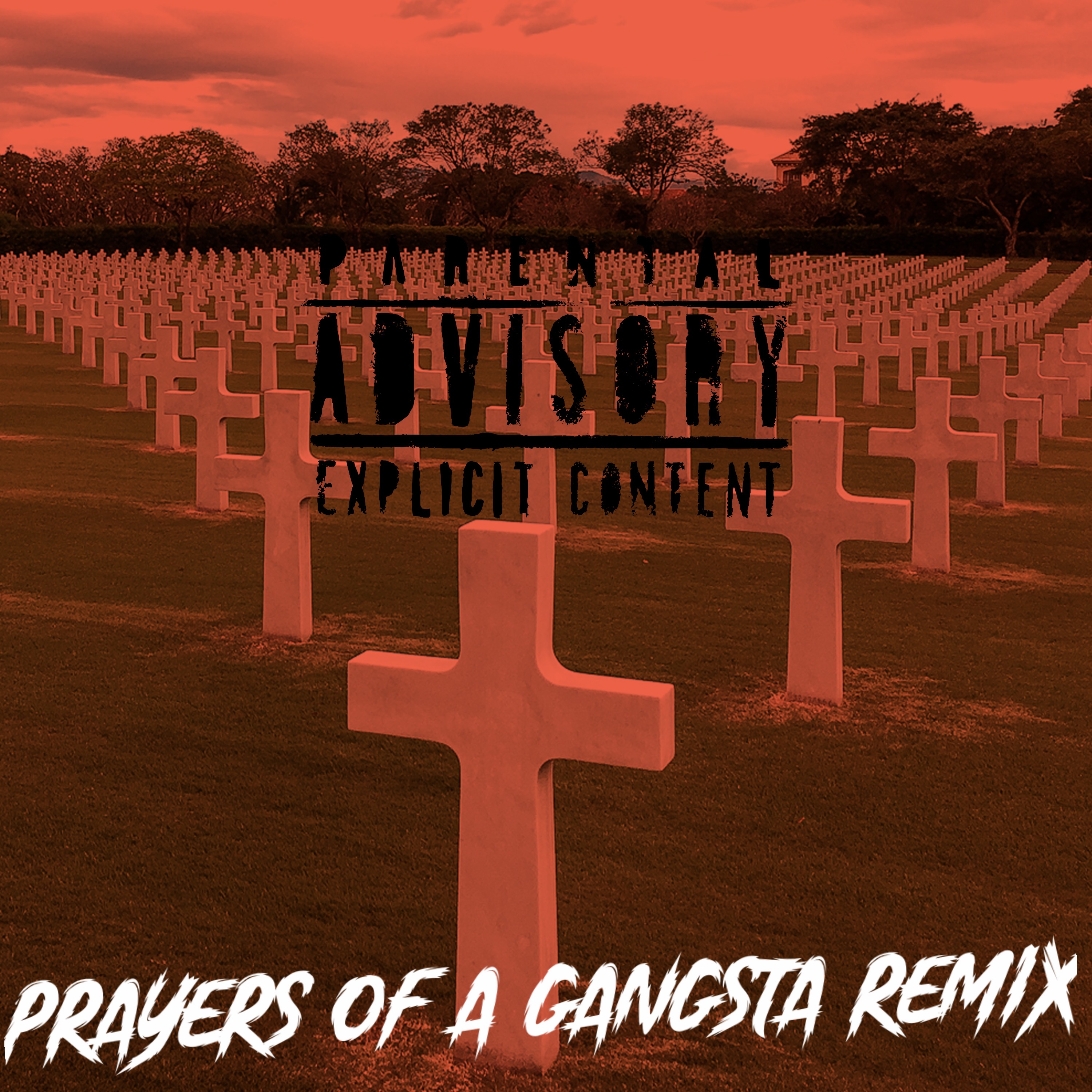 ￼￼Prayers Of A Gangsta (Remix) artwork
