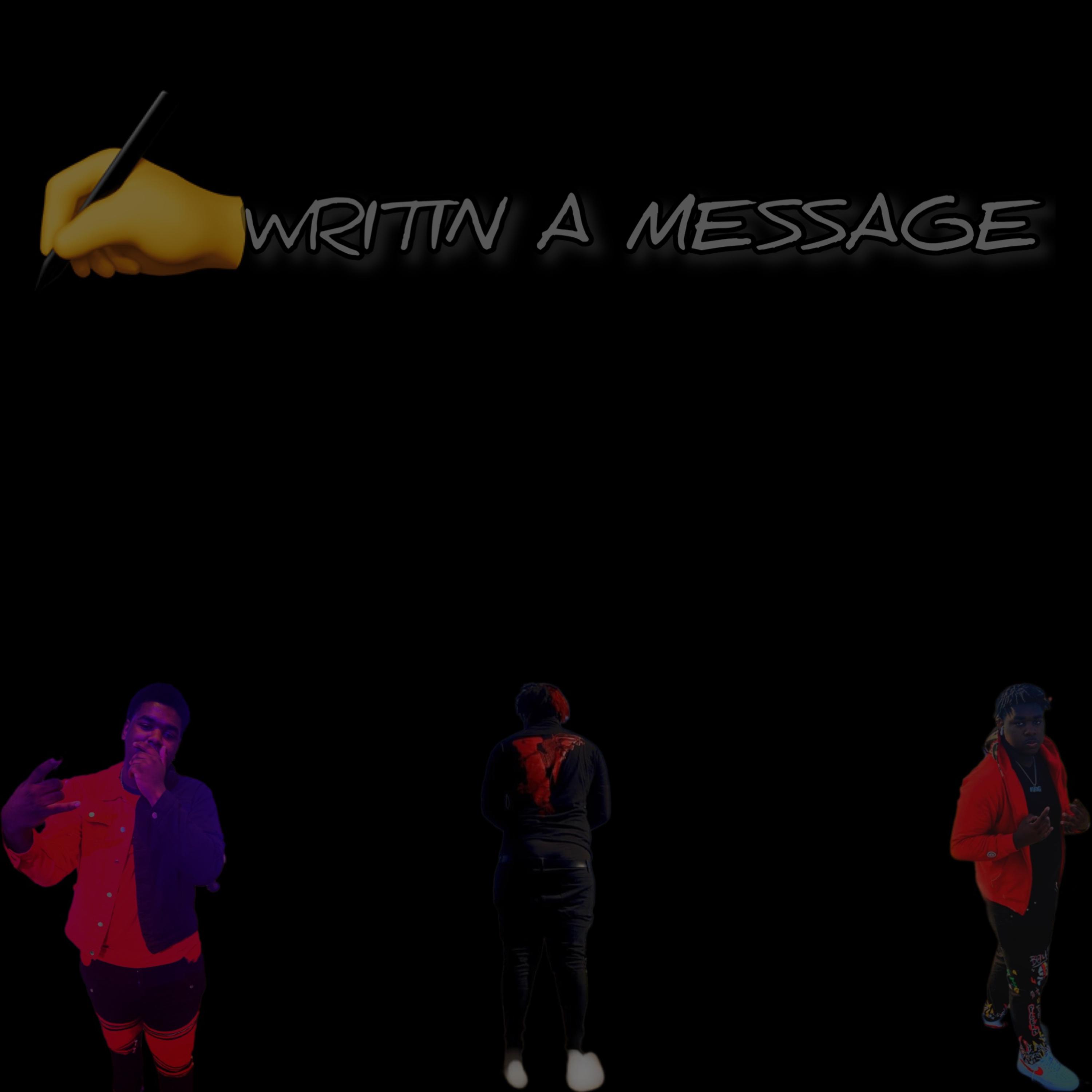 Writtin A Message artwork
