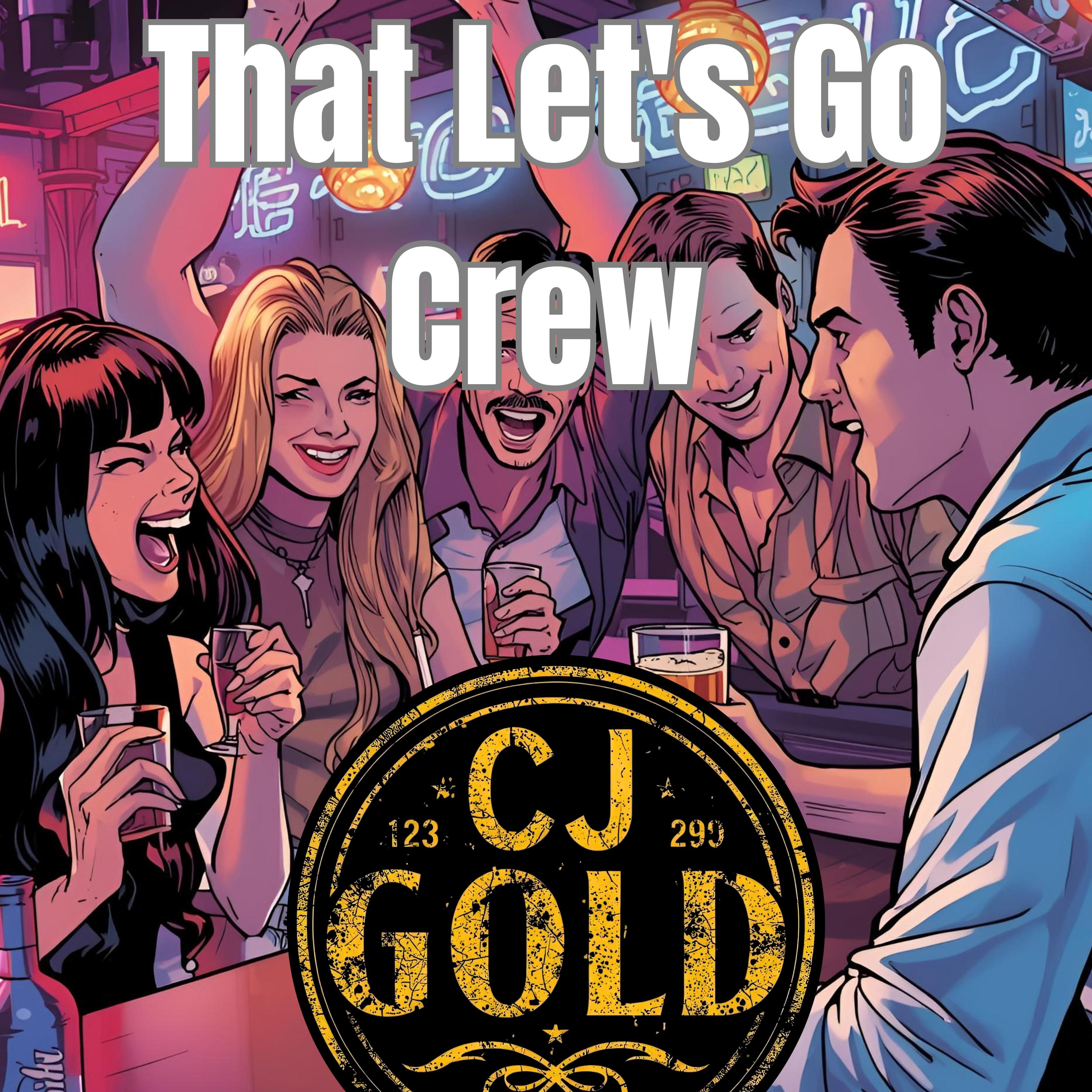 That Let's Go Crew artwork