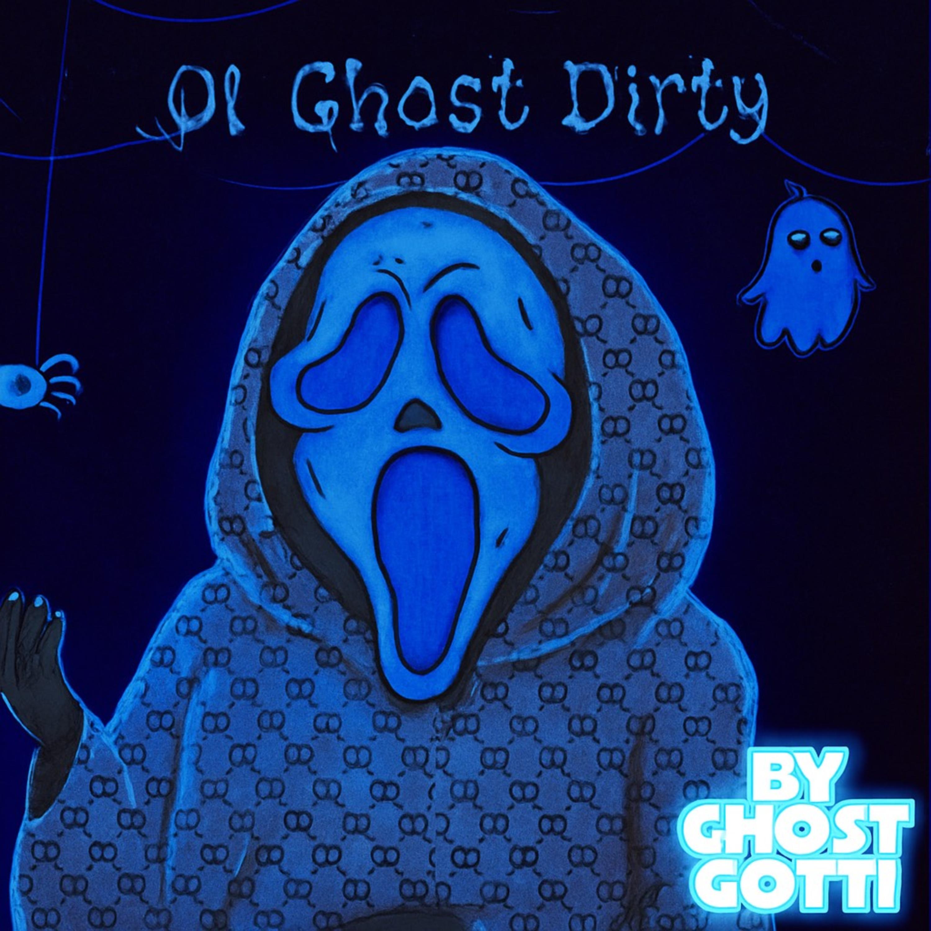 Ol Ghost Dirty artwork