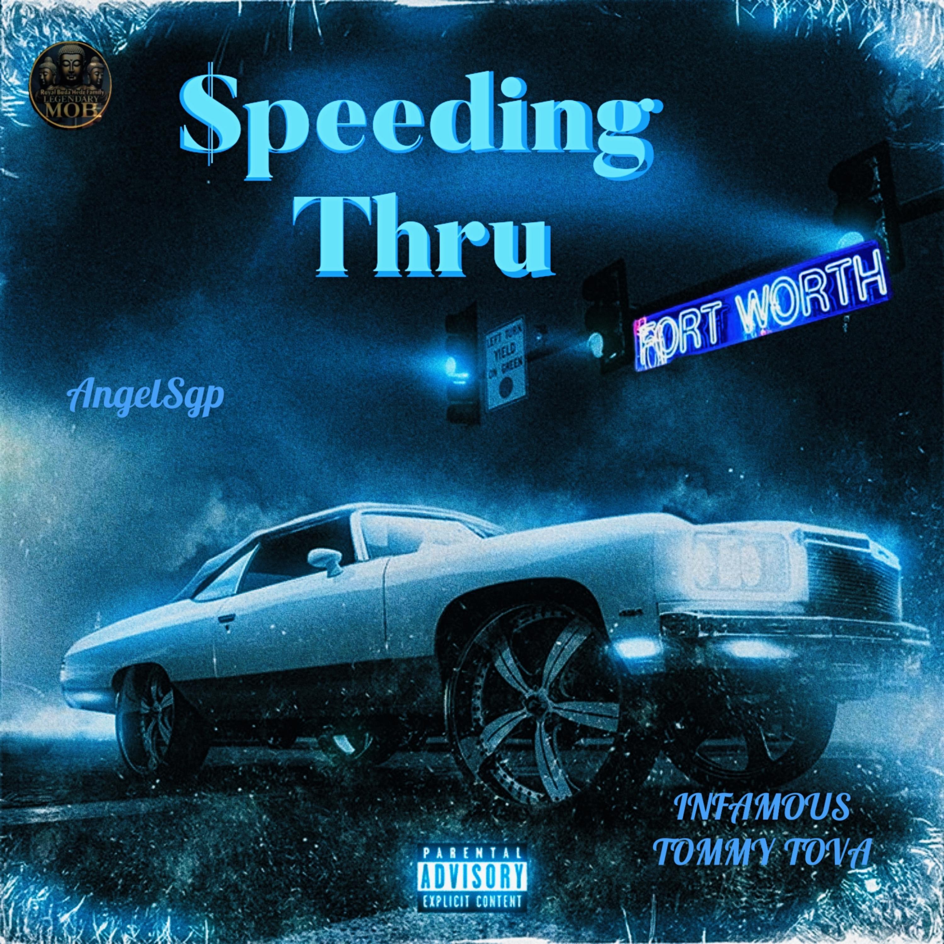SPEEDING THRU artwork