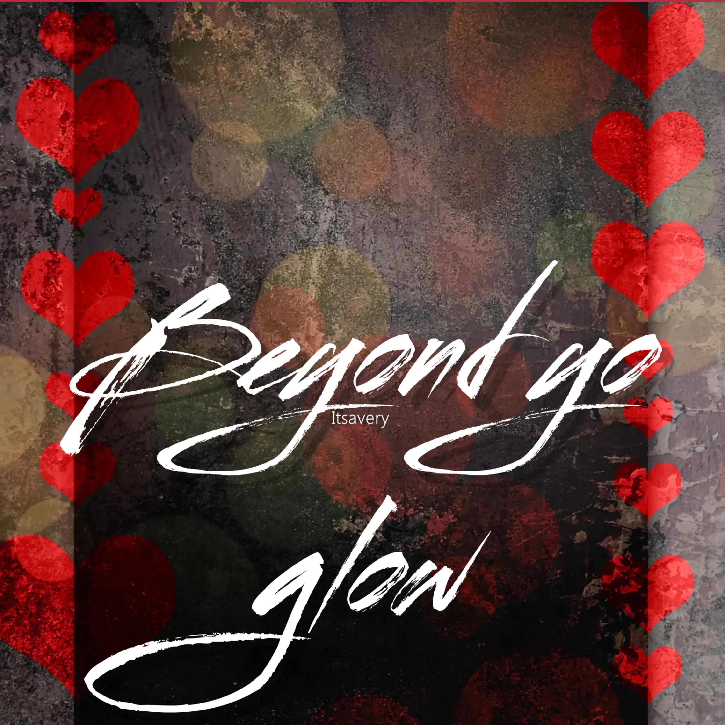 Beyond Yo Glow artwork