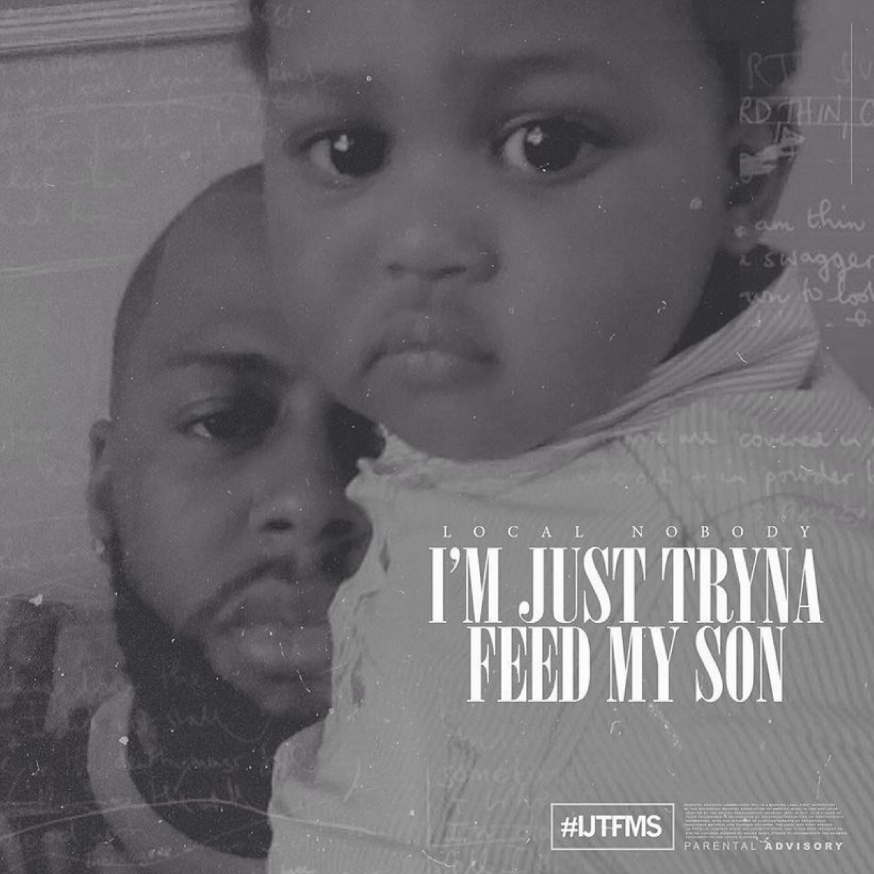 I'm Just Tryna Feed My Son 1(#IJTFMS1) artwork