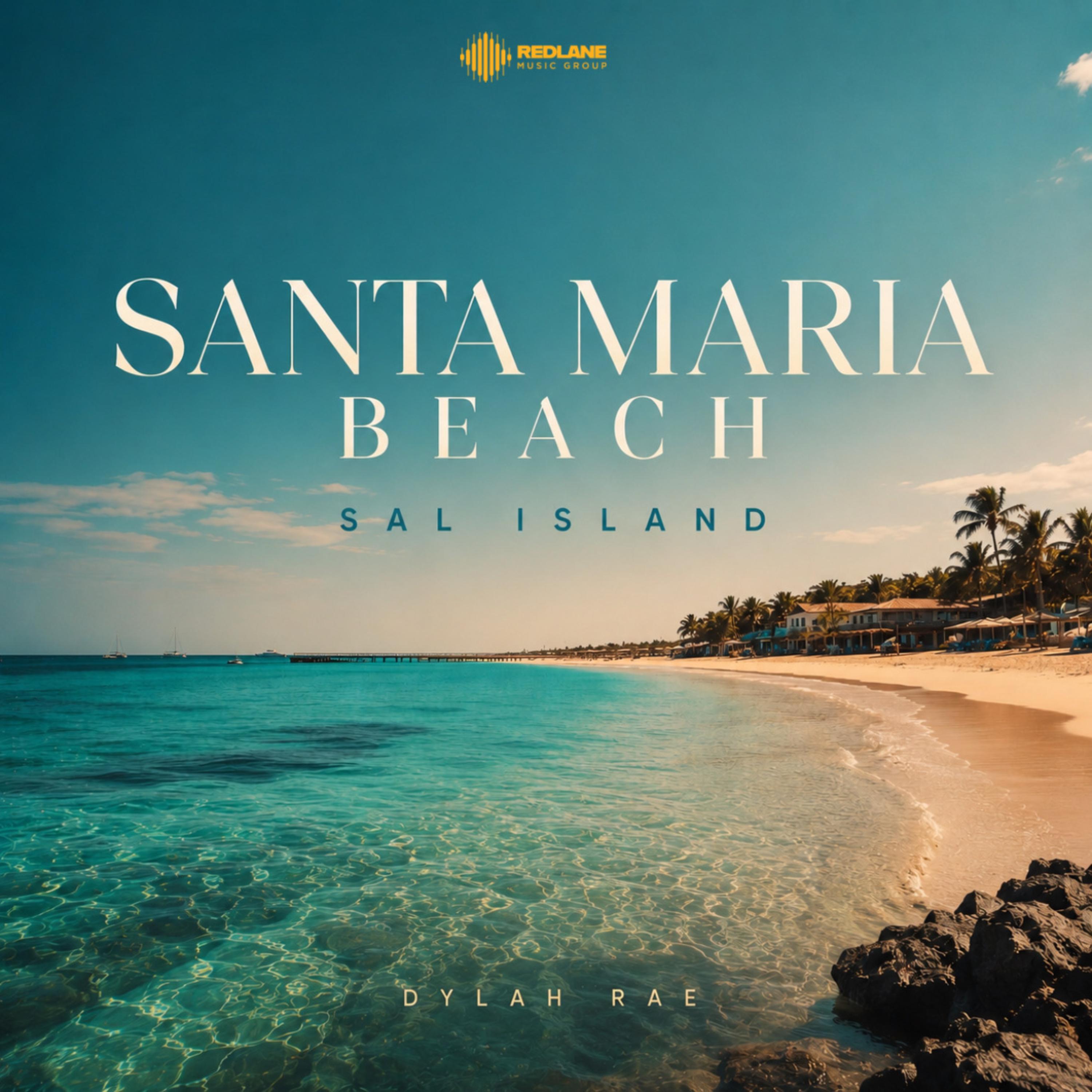 Santa Maria Beach (Sal Island) by Dylah Rae cover art