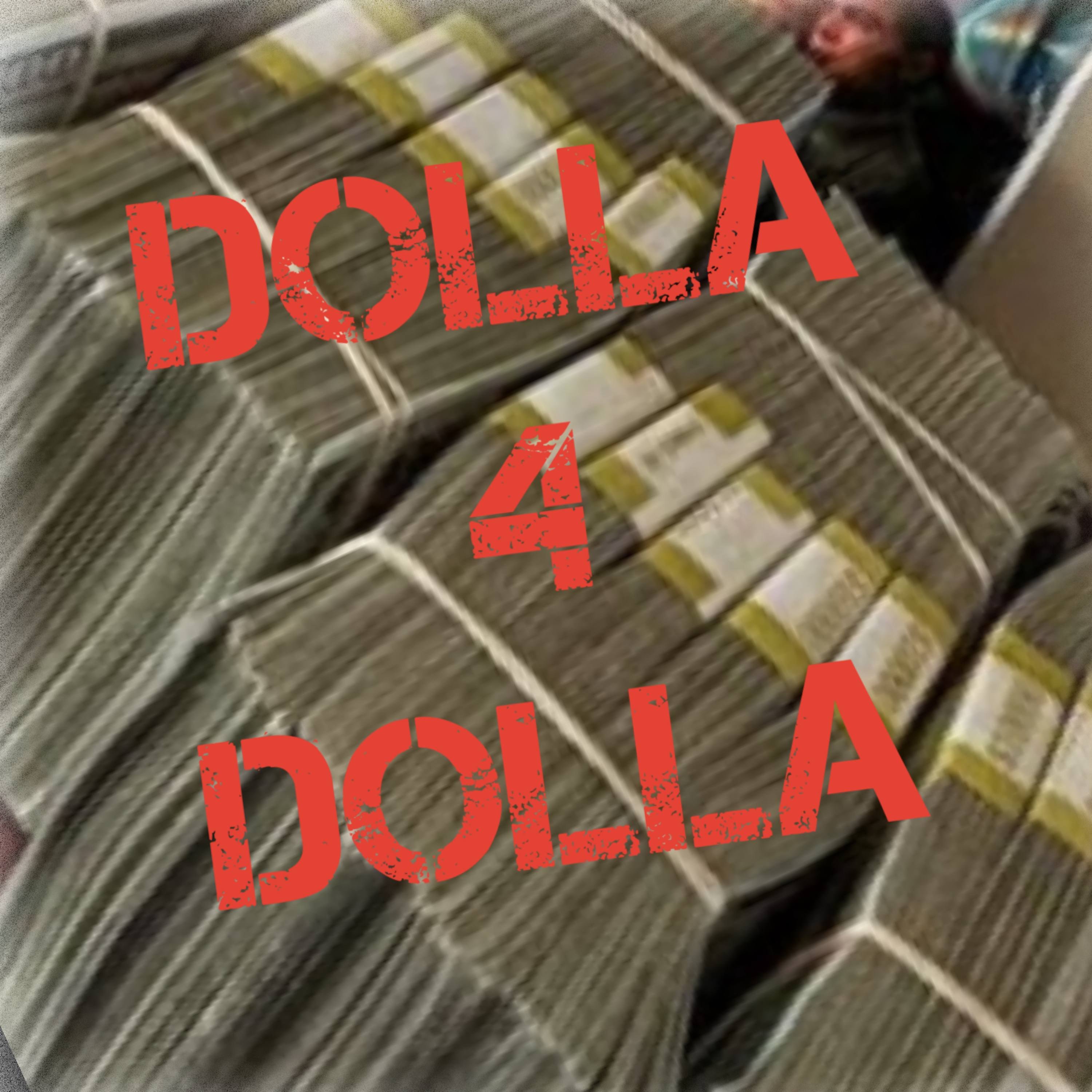 Dollar 4 Dollar artwork