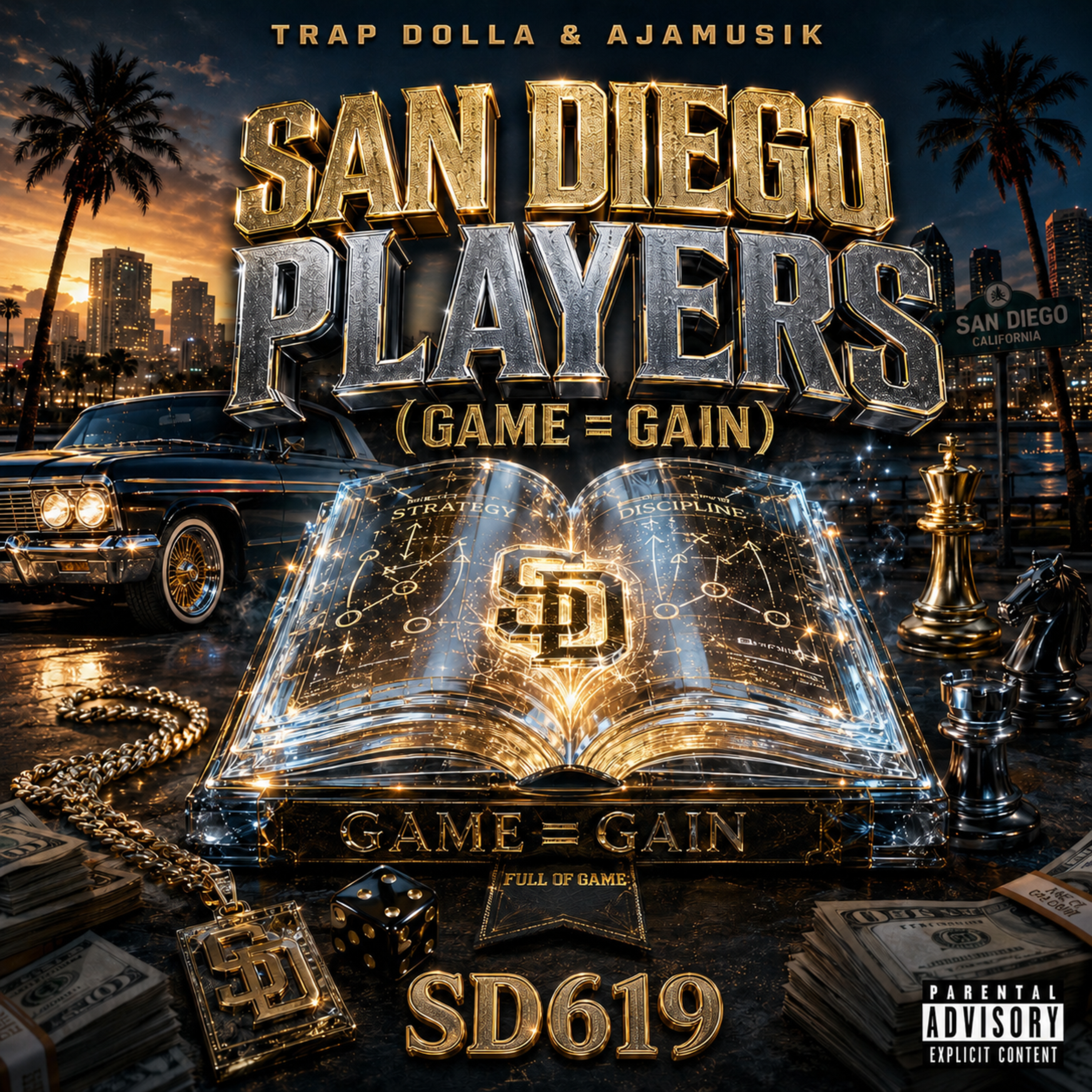 SAN DIEGO PLAYERS (GAME = GAIN) by Trap Dolla cover art