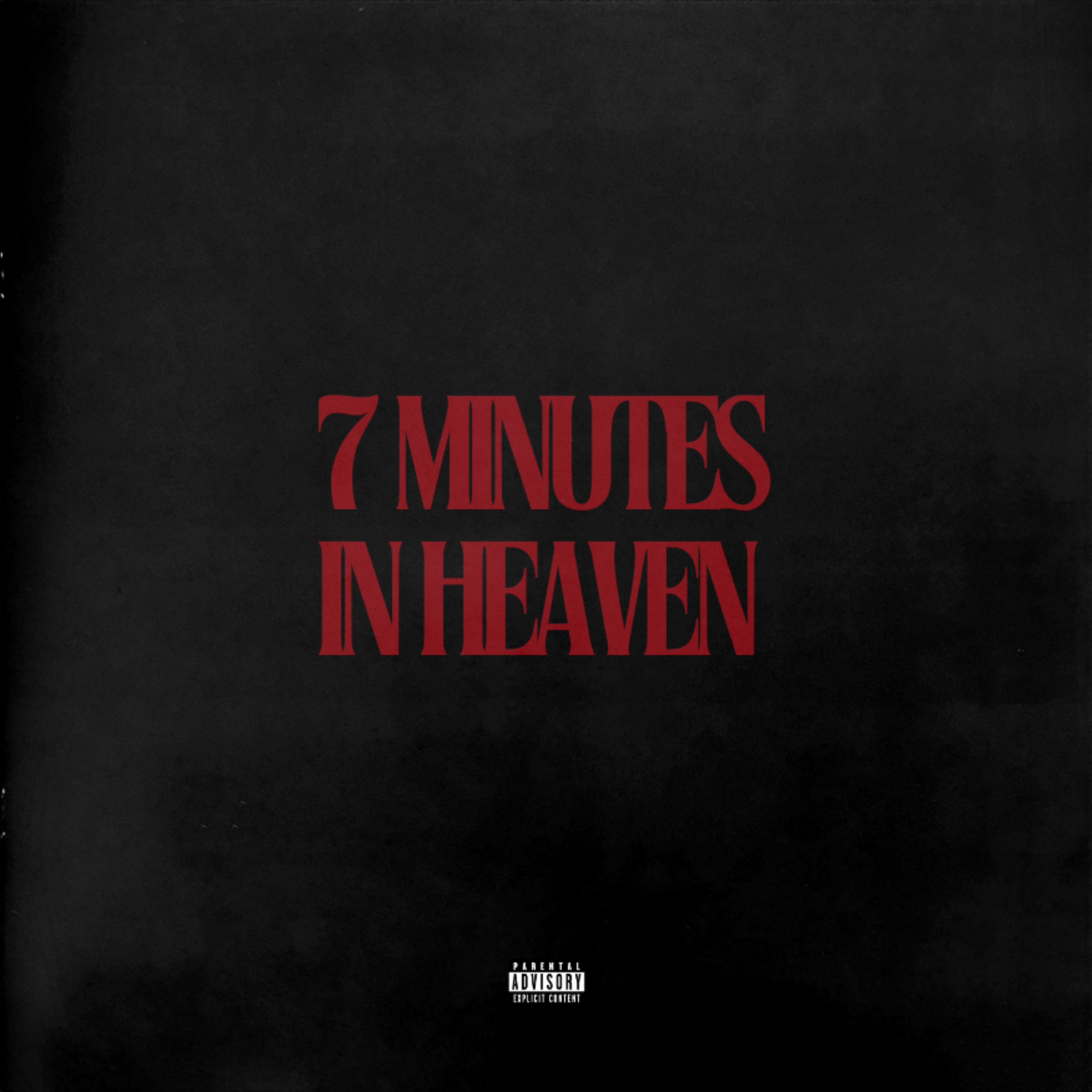 7 Minutes In Heaven artwork