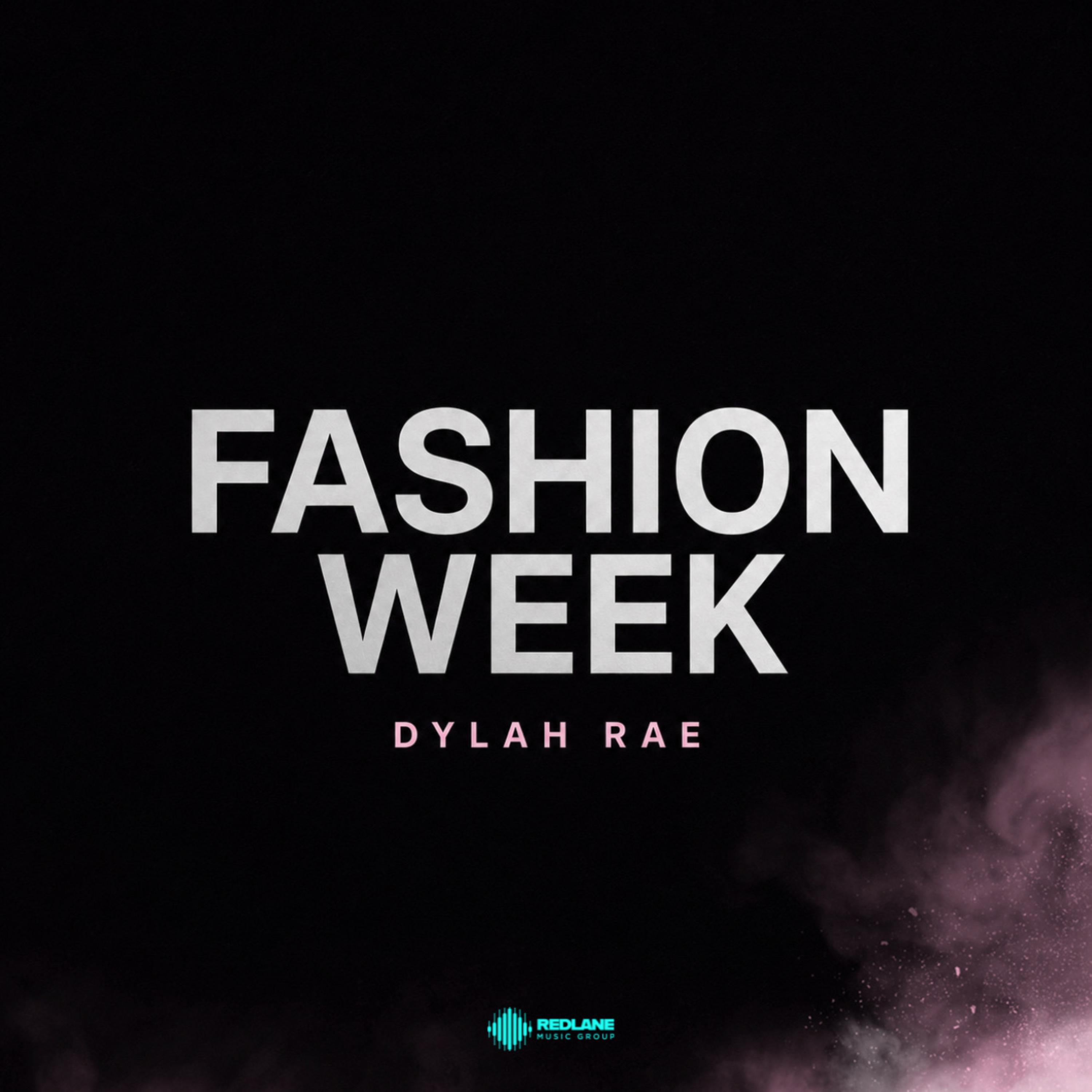 Fashion Week by Dylah Rae cover art