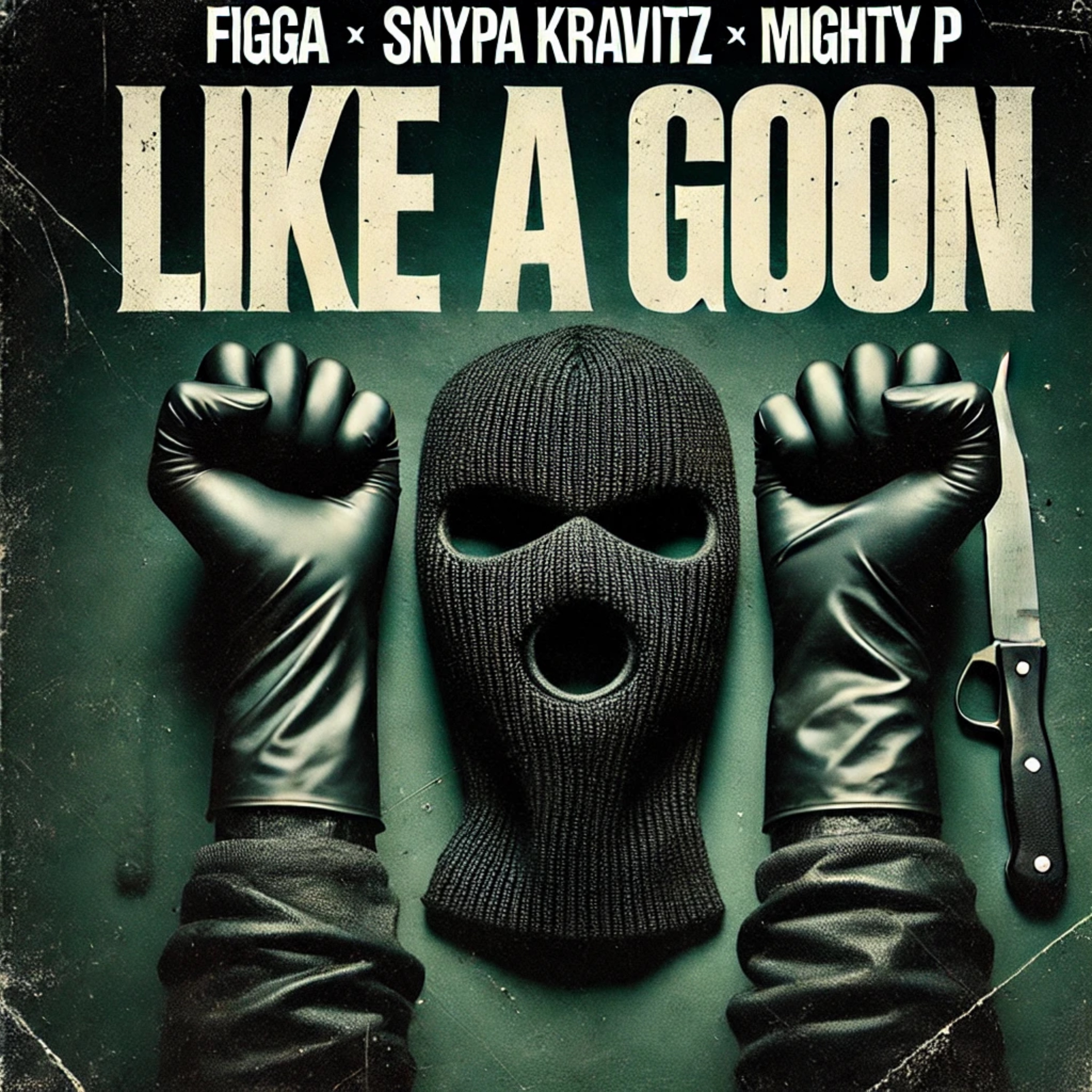 Like A Goon artwork