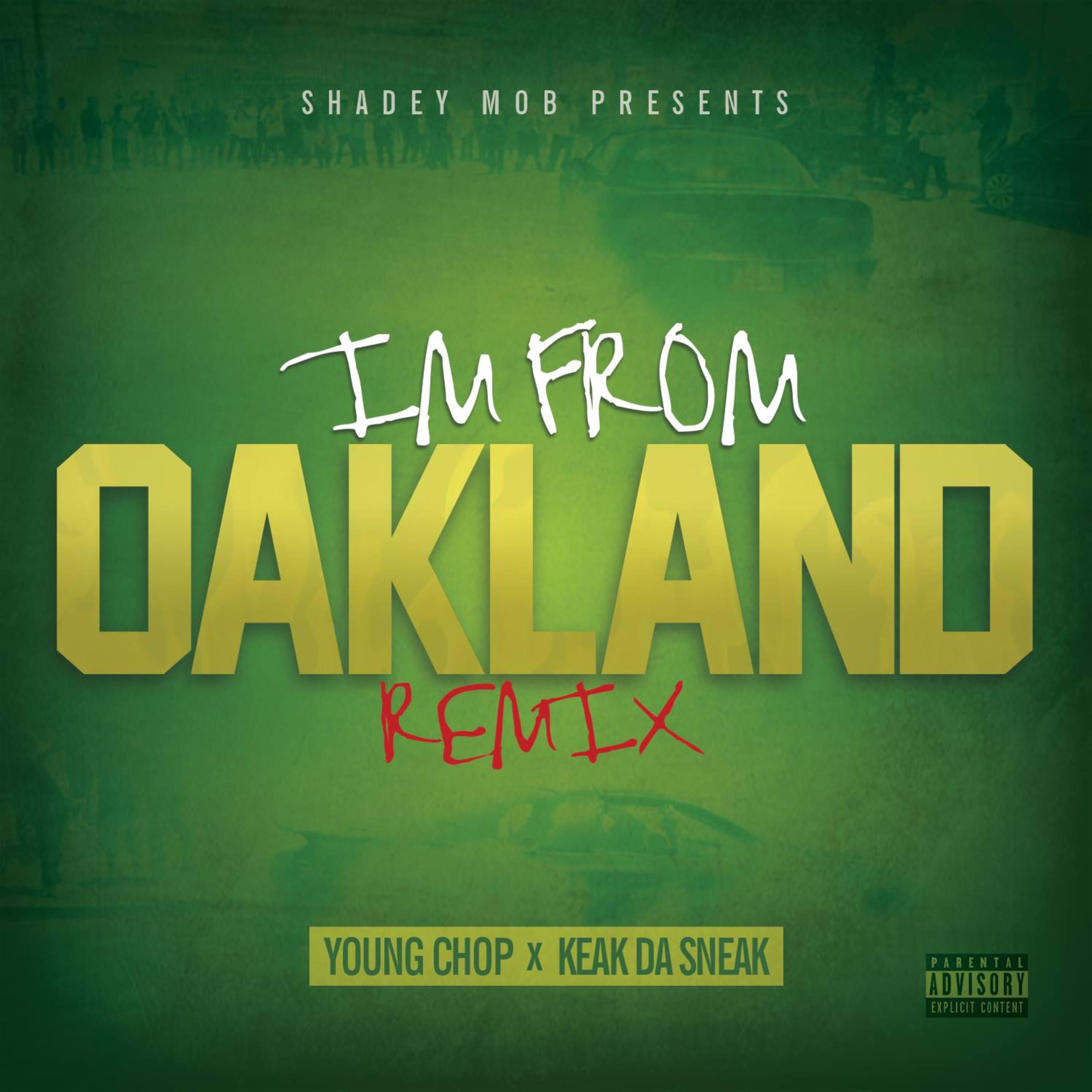 I'm From Oakland Remix artwork