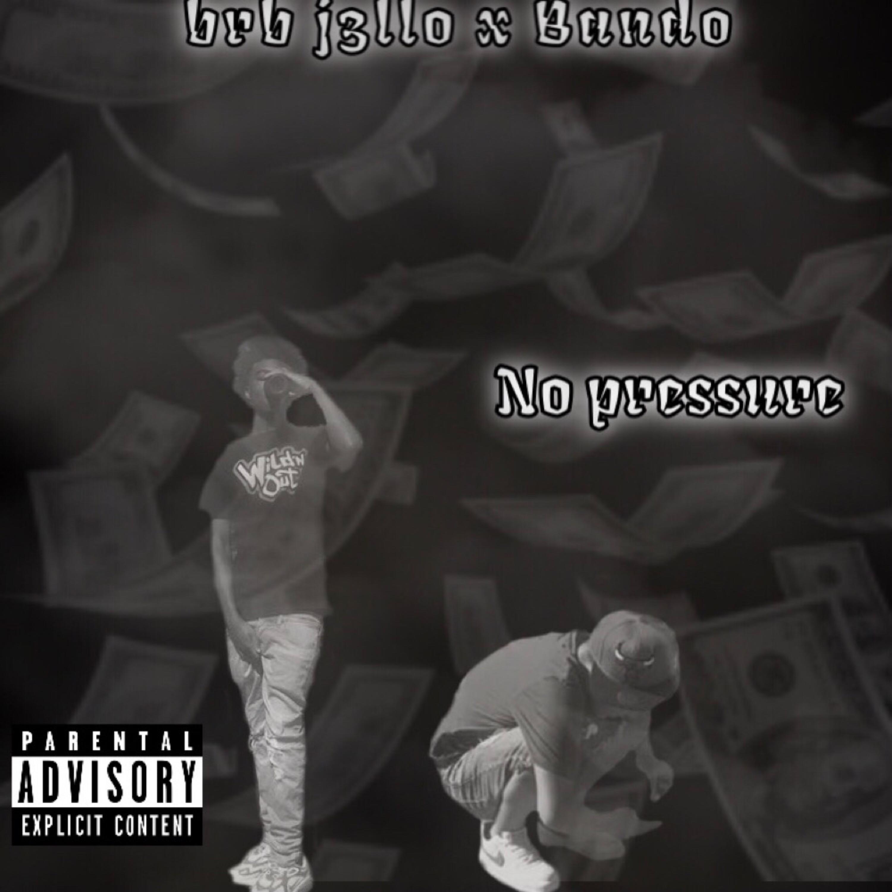 No Pressure artwork